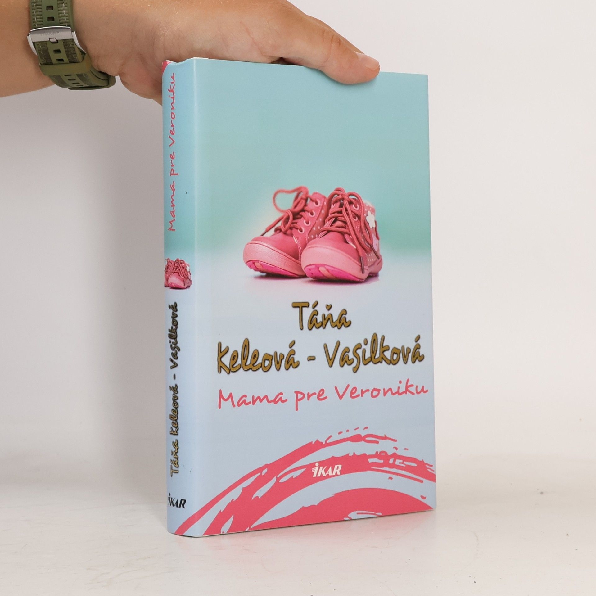 Táňa Keleová Vasilková Mama pre Veroniku