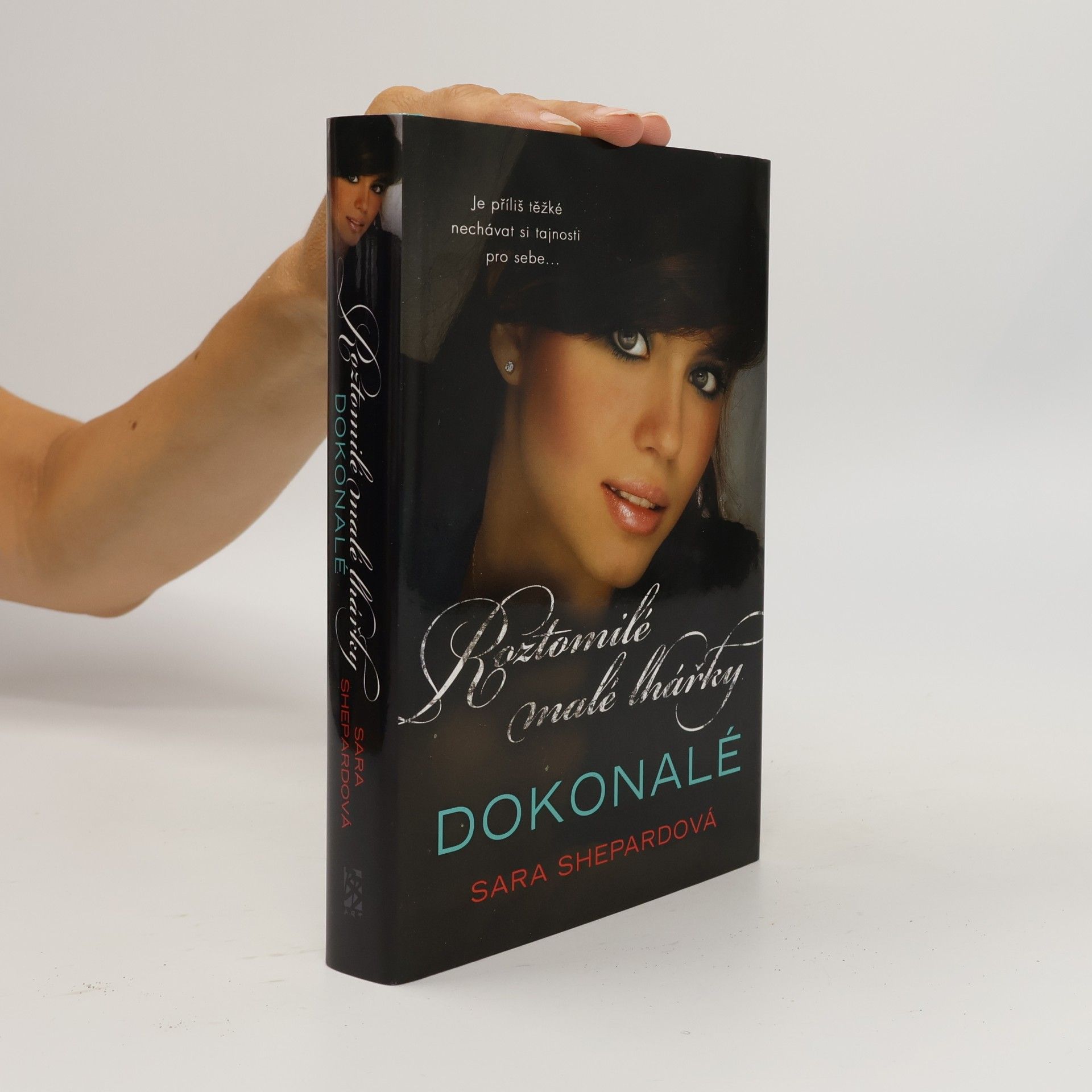 Sara Shepard Roztomilé malé lhářky: Dokonalé