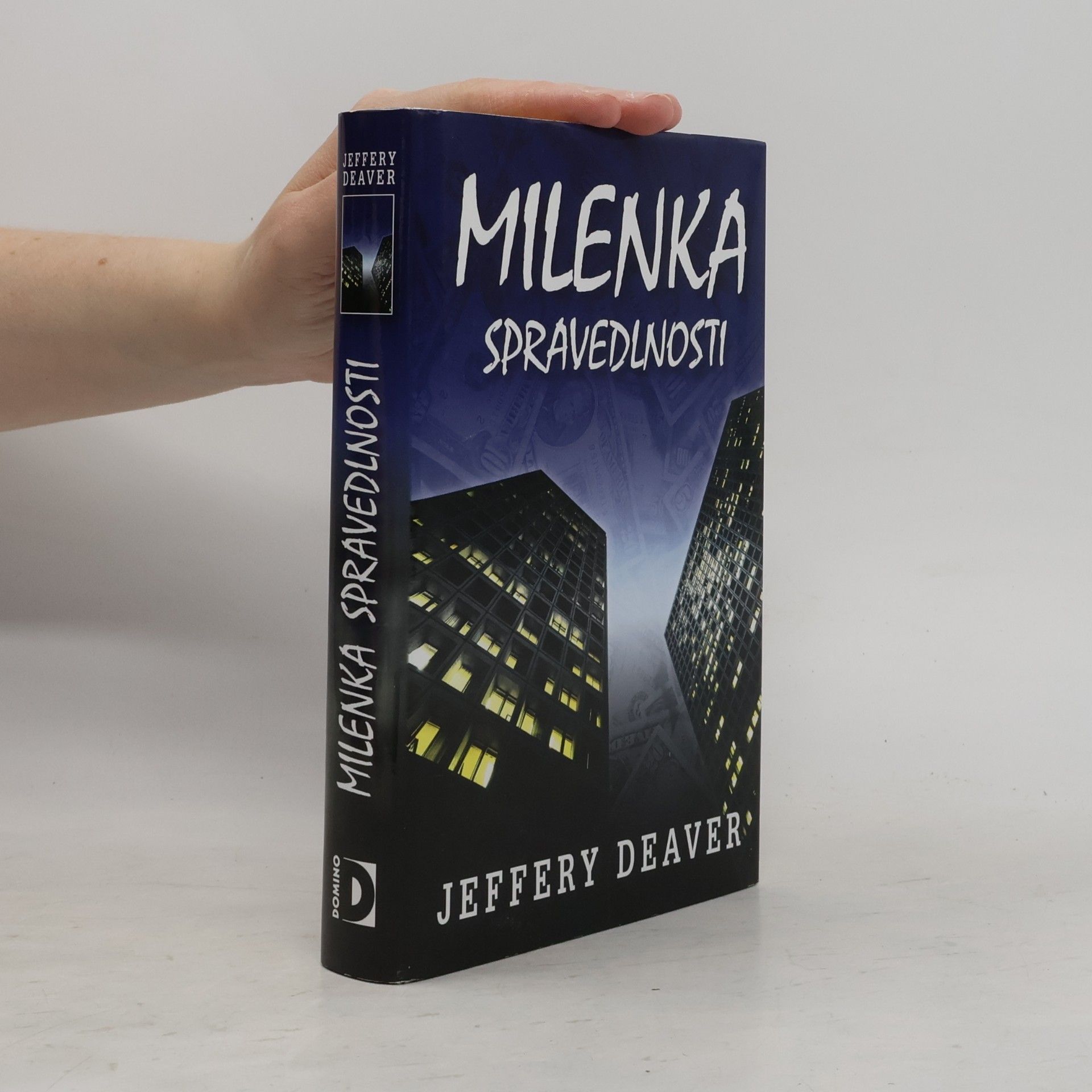 Jeffery Deaver Milenka spravedlnosti