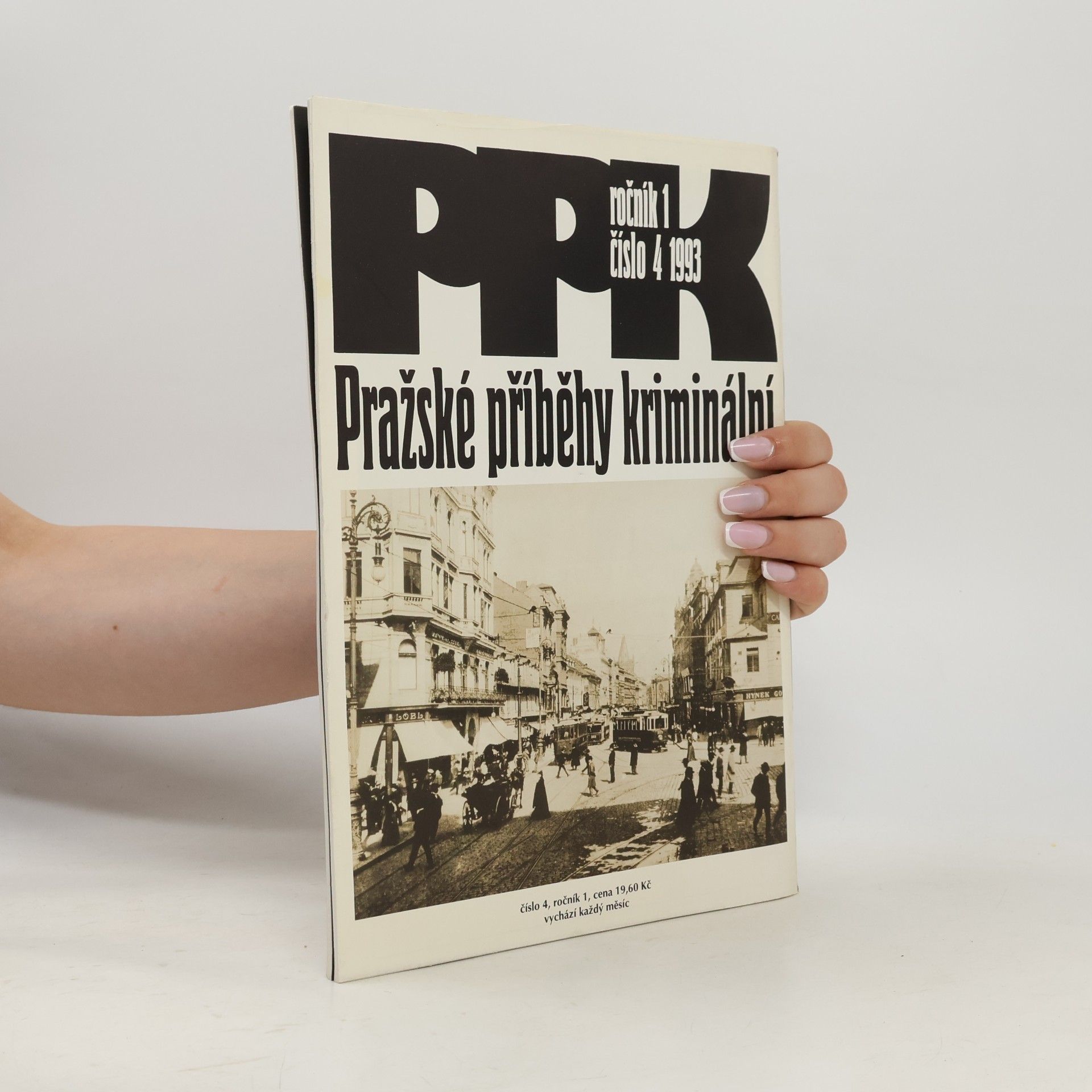 Kolektiv autorů Pražské příběhy kriminální 4/1993