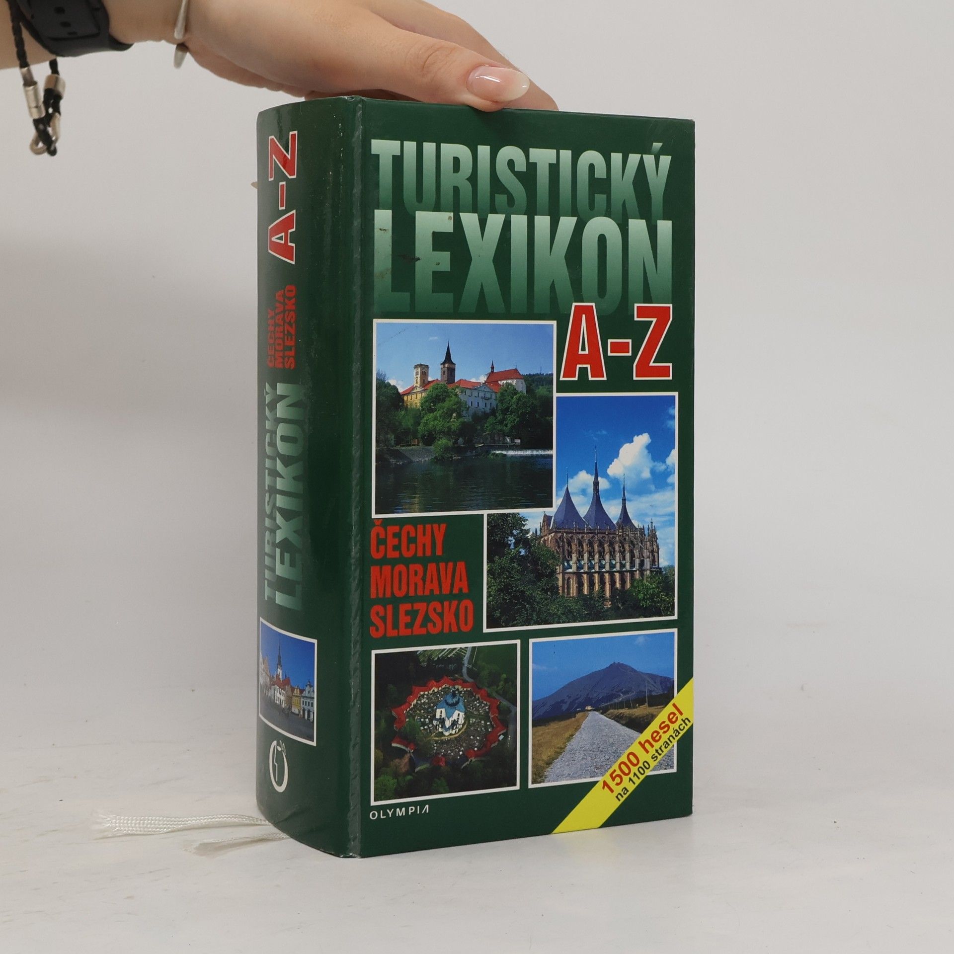 Autorenkollektiv Turistický lexikon A-Z : Čechy, Morava, Slezsko