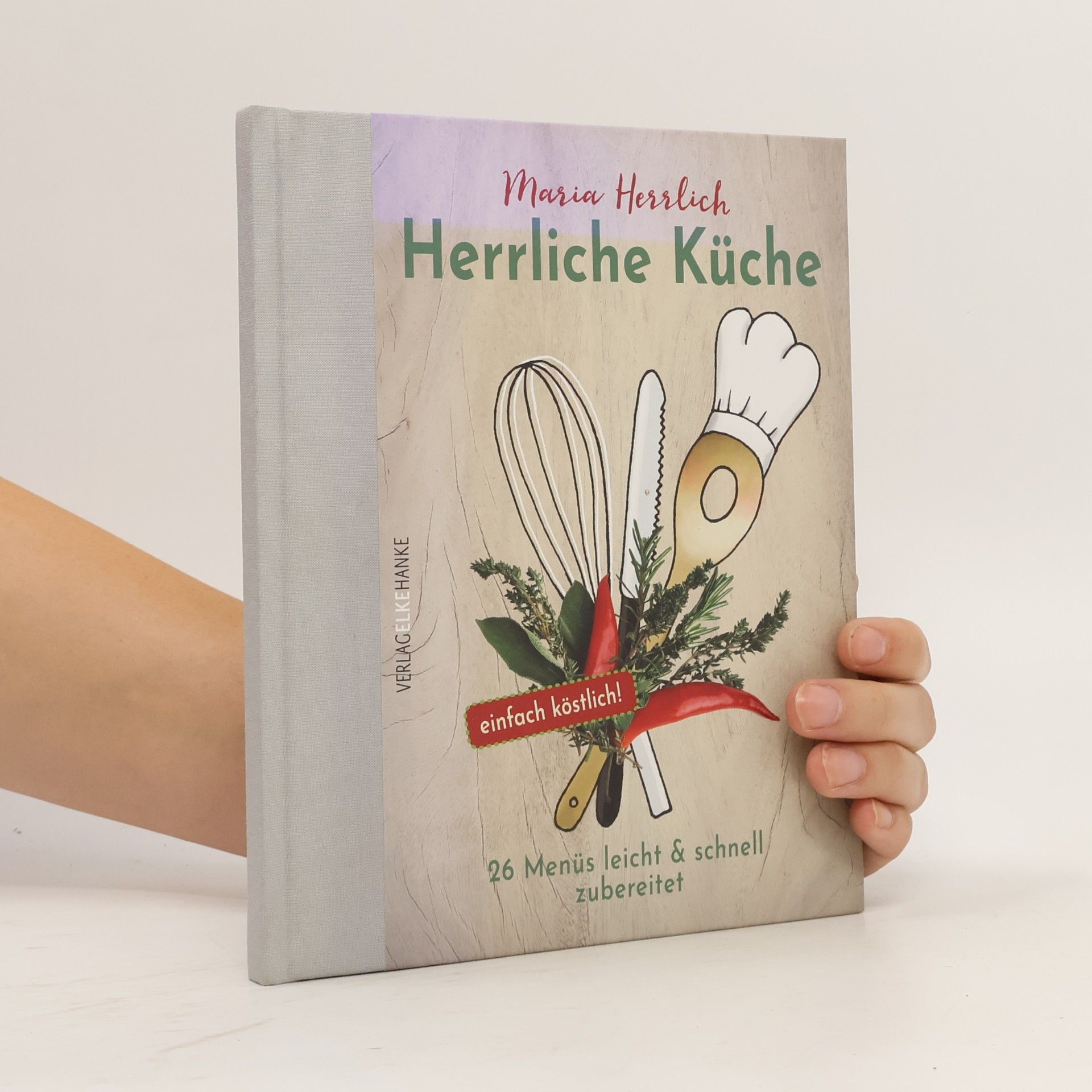 Maria Herrlich Herrliche Küche