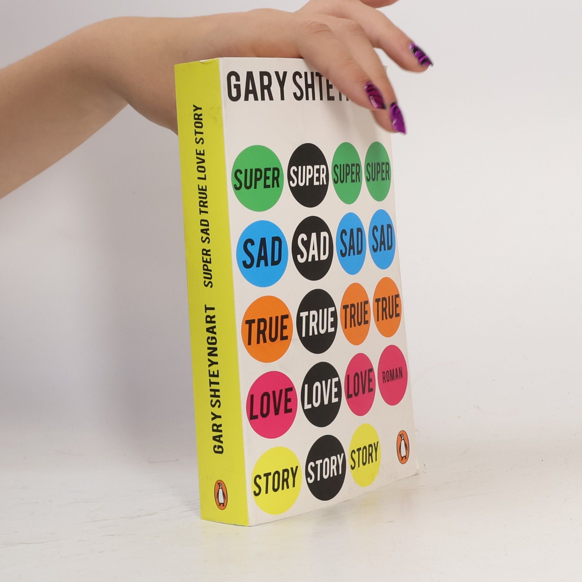 Gary Shteyngart Super Sad True Love Story