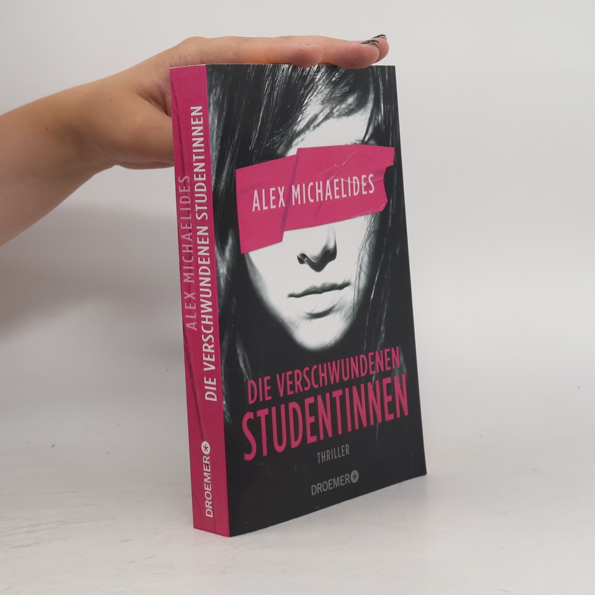 Alex Michaelides Die verschwundenen Studentinnen