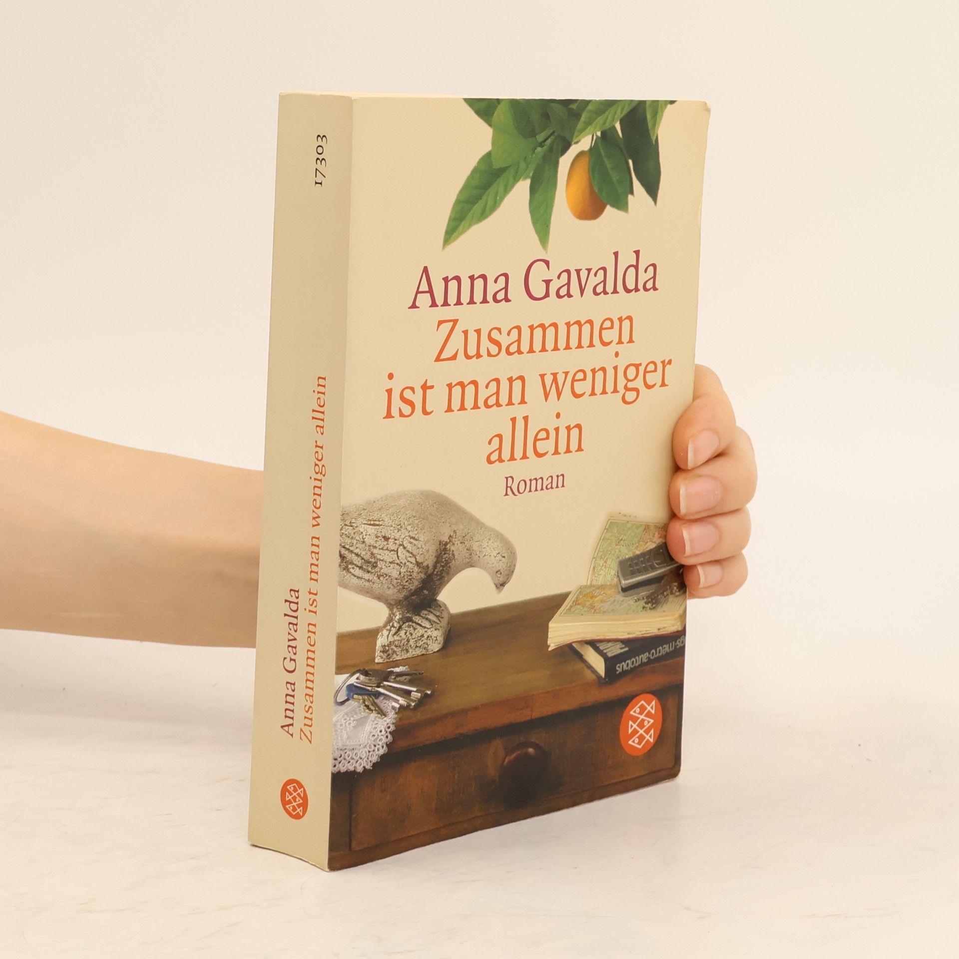 Anna Gavalda Zusammen ist man weniger allein
