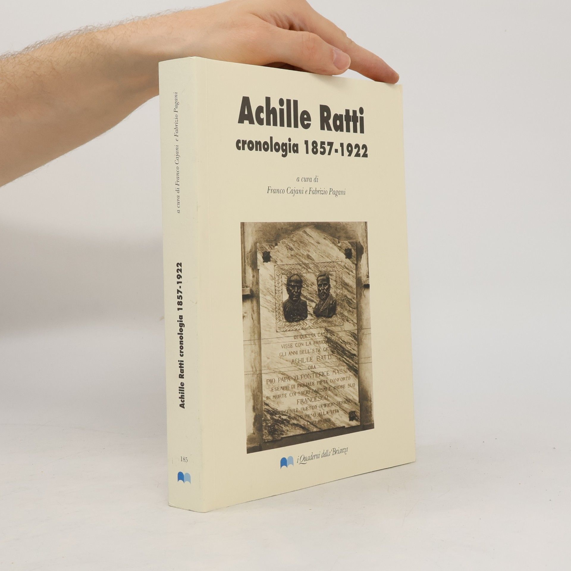 Fabrizio Pagani Achille Ratti: Cronologia 1857-1922 185