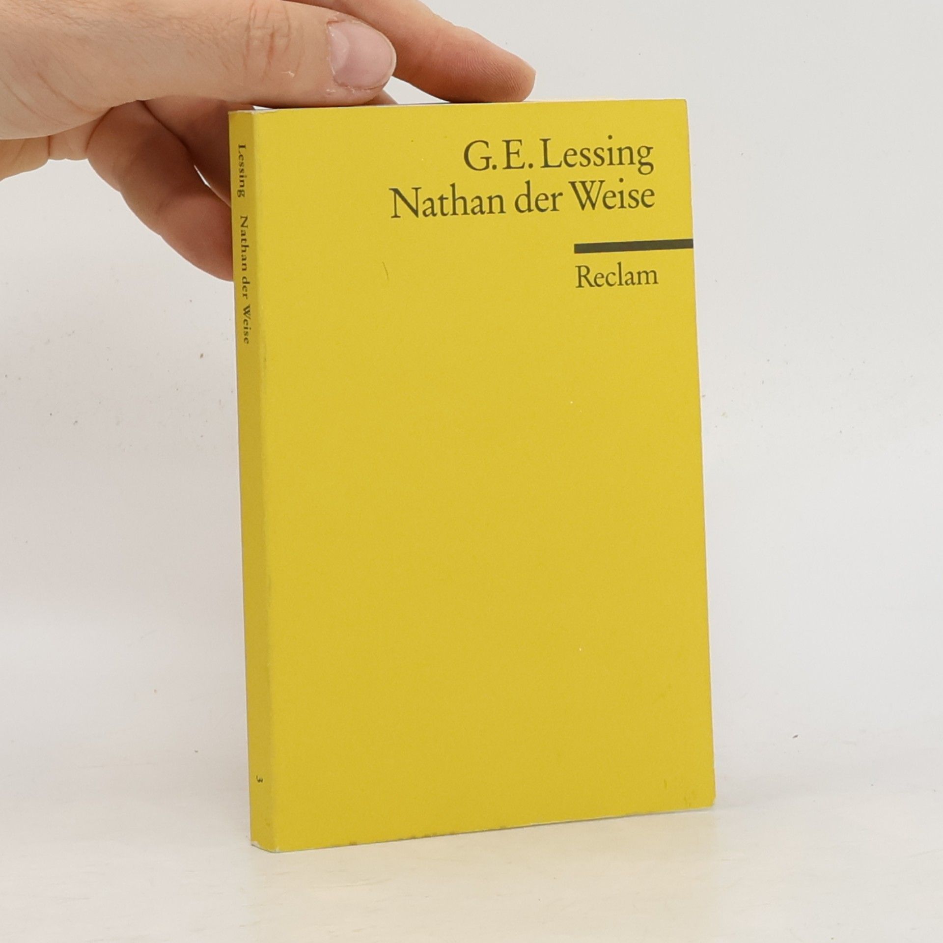 Gotthold Ephraim Lessing Nathan der Weise