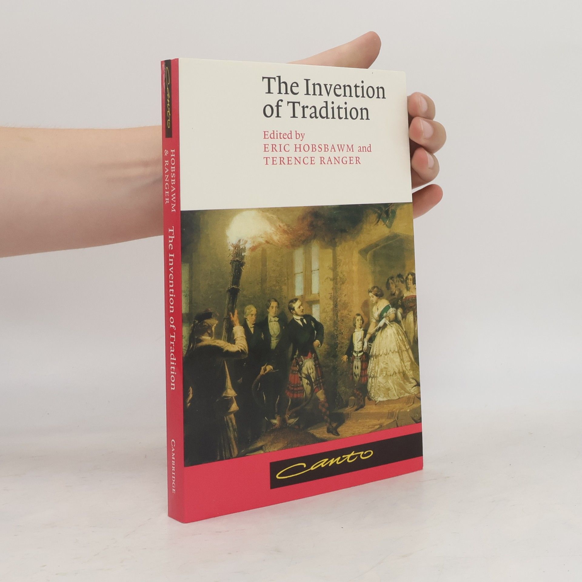 Eric Hobsbawm The Invention of Tradition
