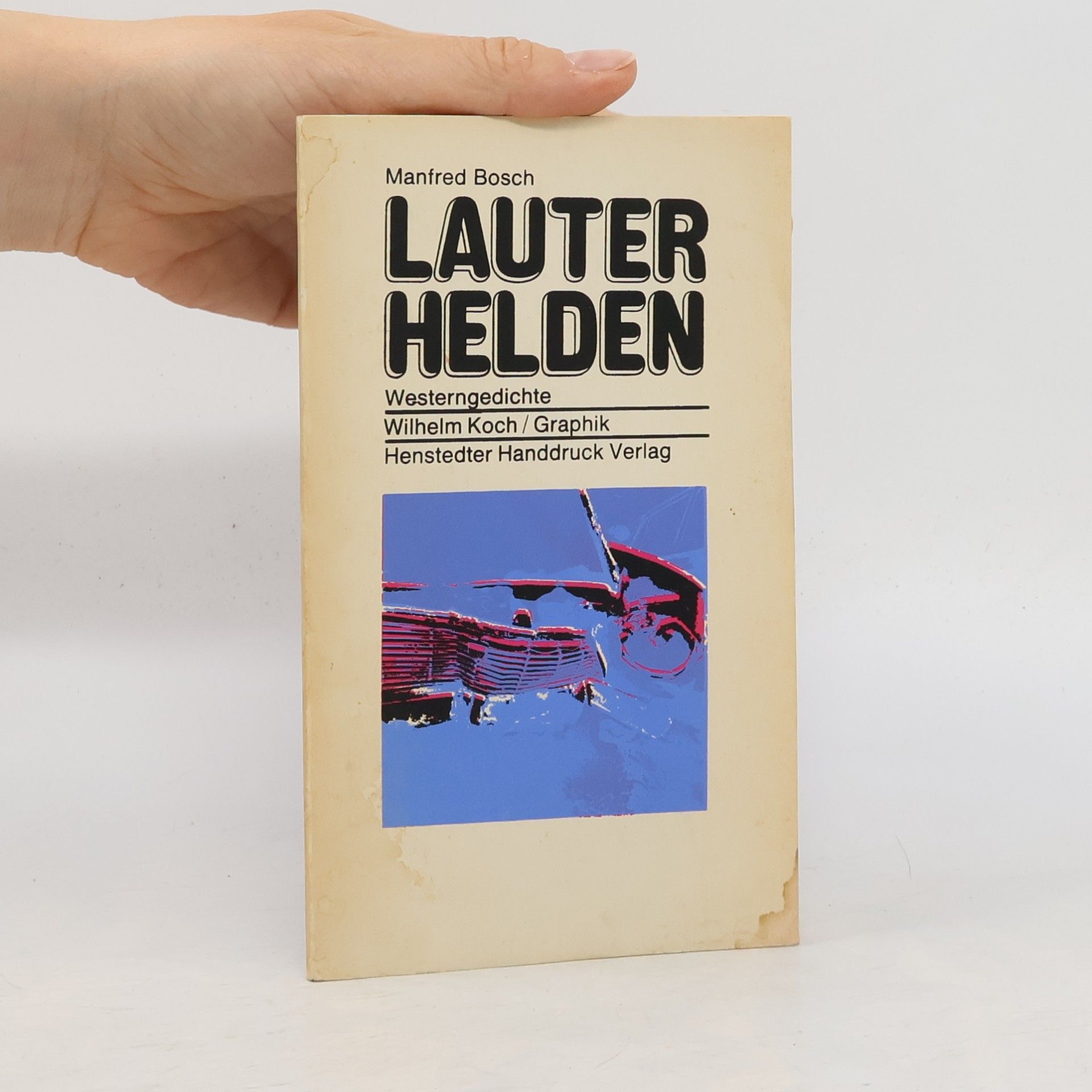 Manfred Bosch Lauter Helden