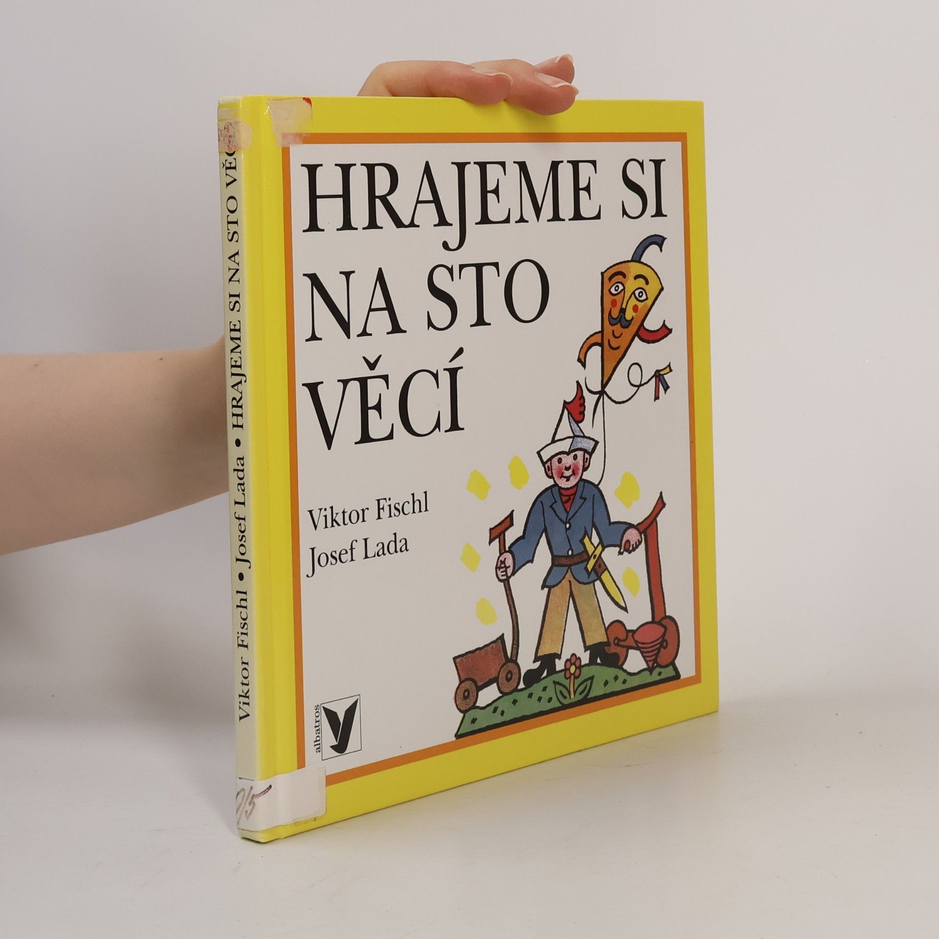 Viktor Fischl Hrajeme si na sto věcí