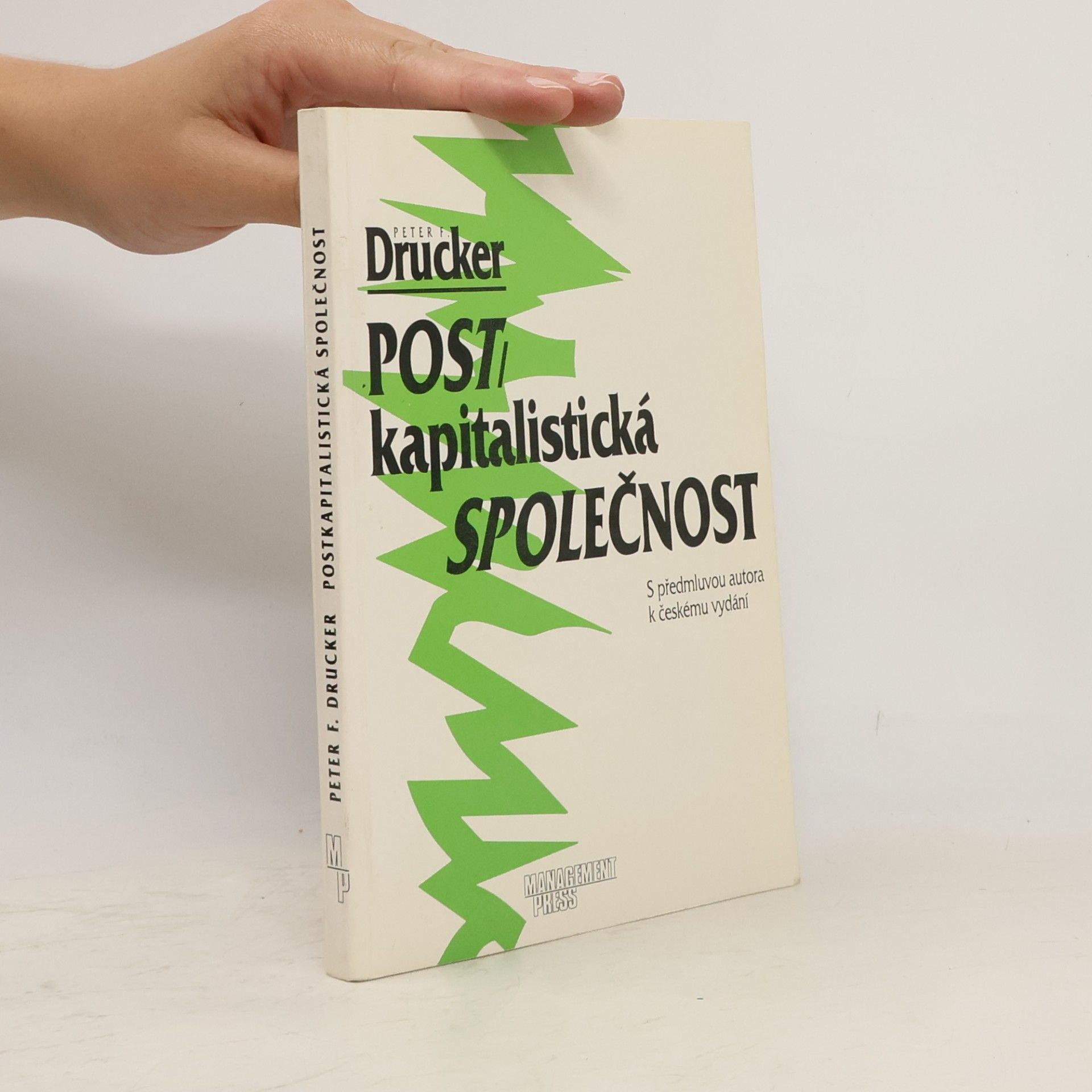 Peter Ferdinand Drucker Postkapitalistická společnost