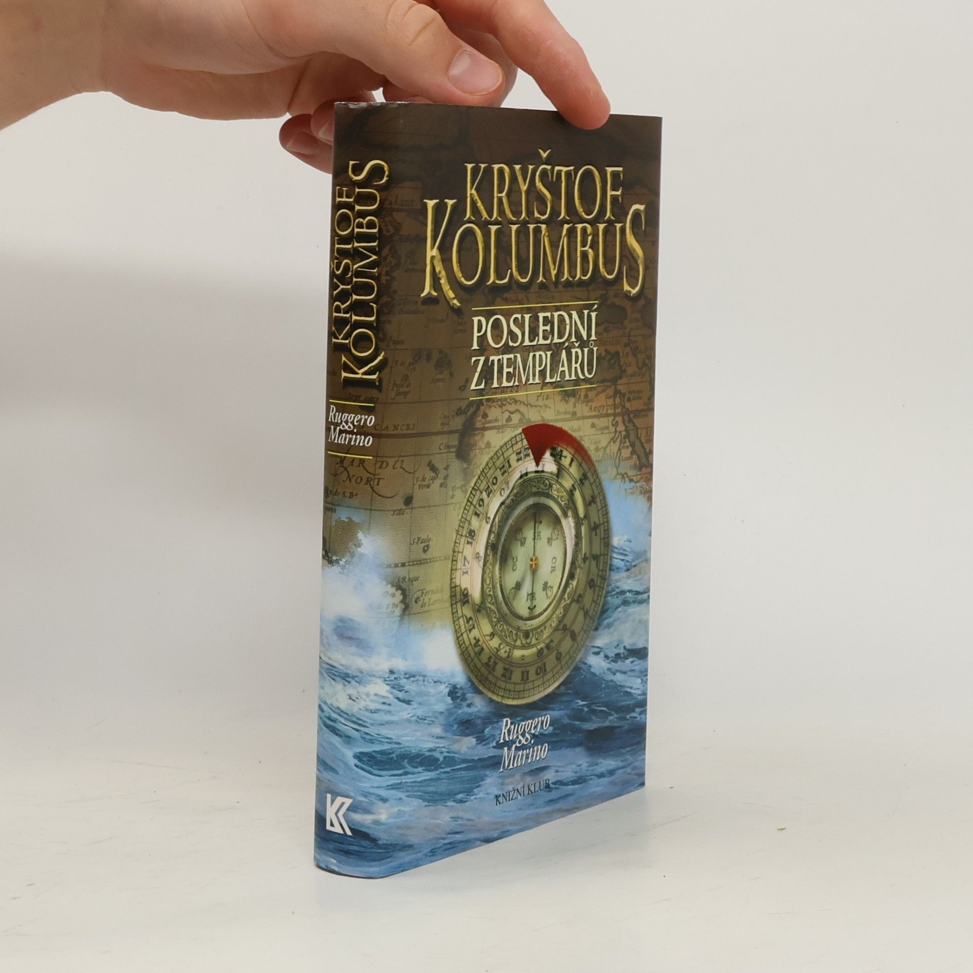 Ruggero Marino Kryštof Kolumbus. Poslední z templářů