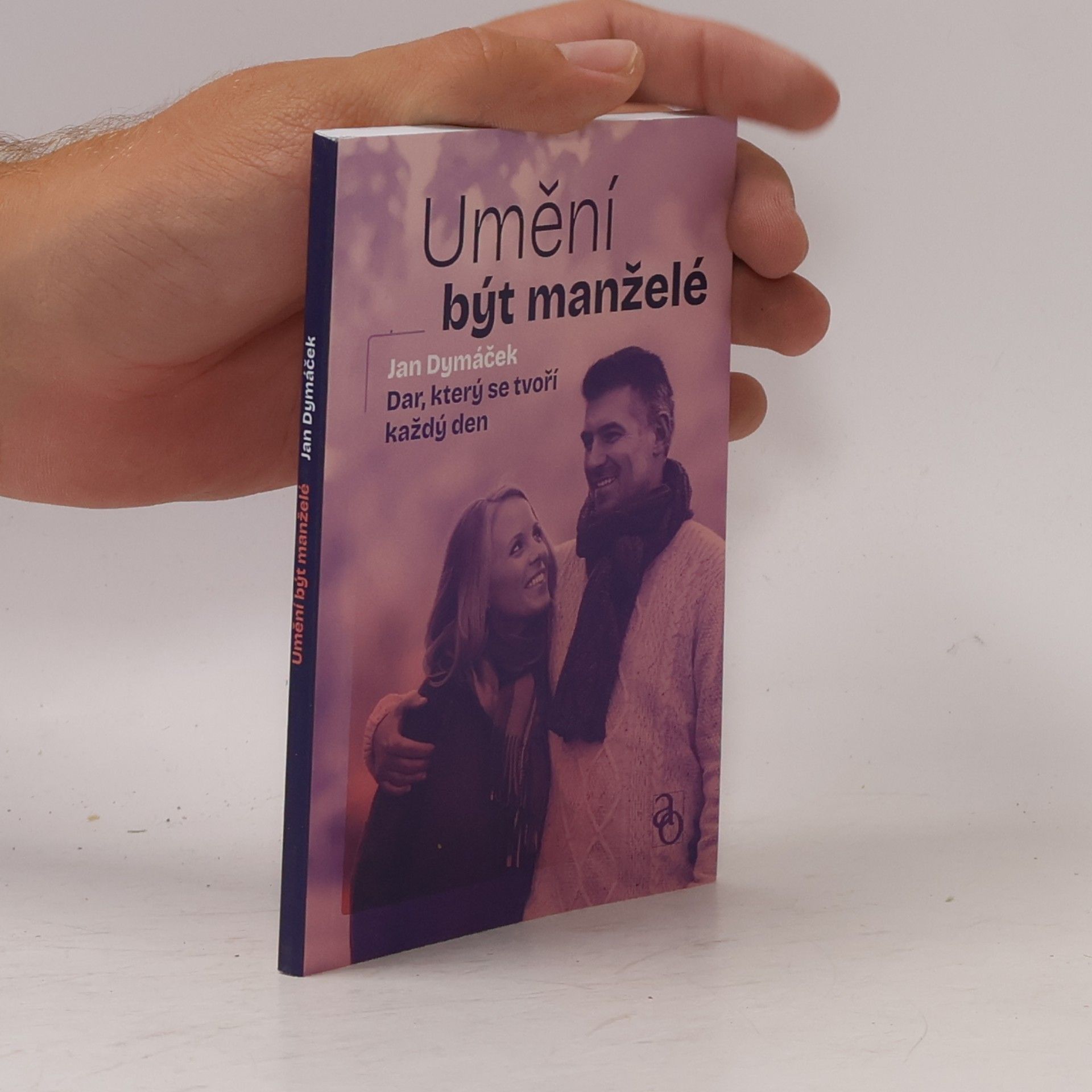 Jan Dymáček Umění být manželé