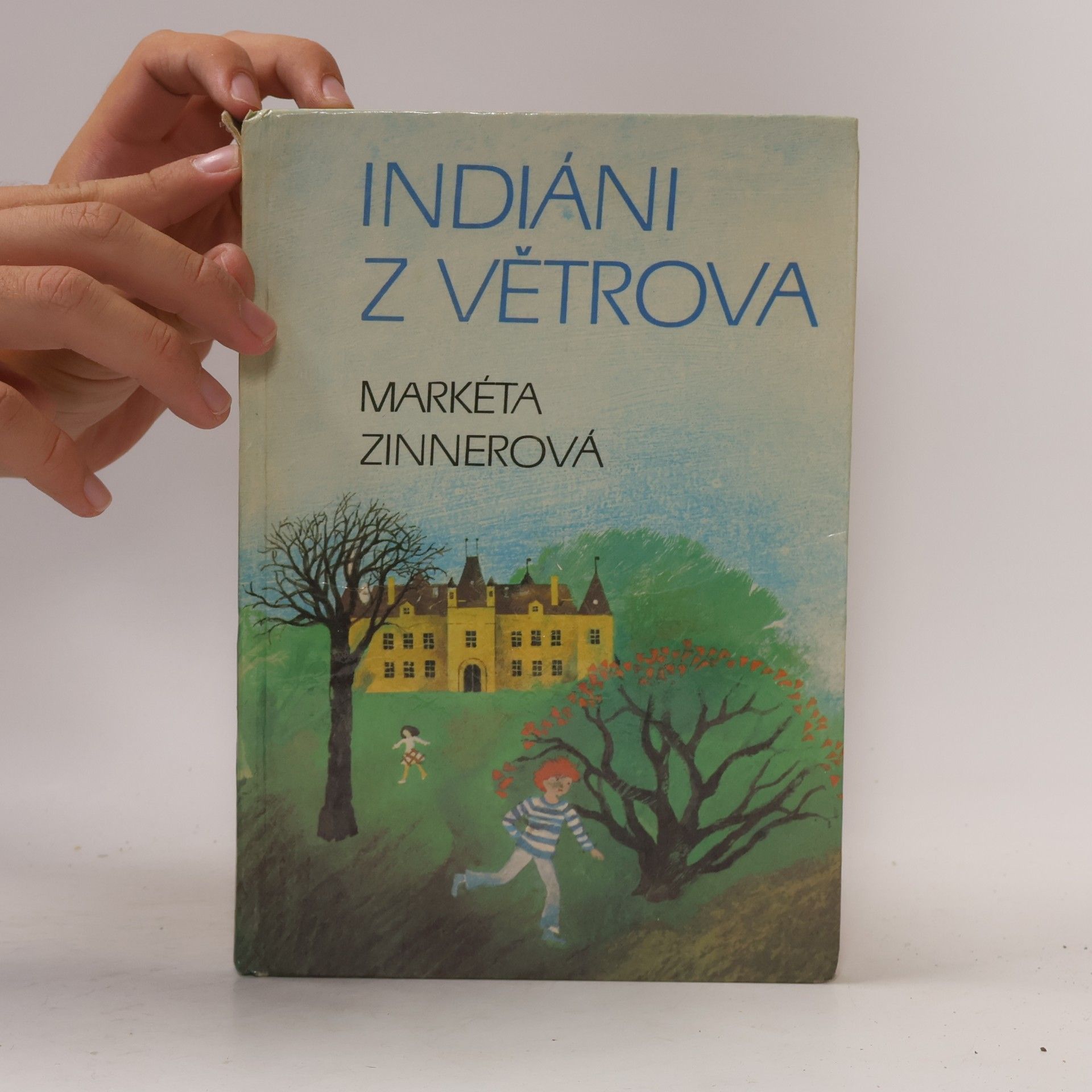 Markéta Zinnerová Indiáni z Větrova
