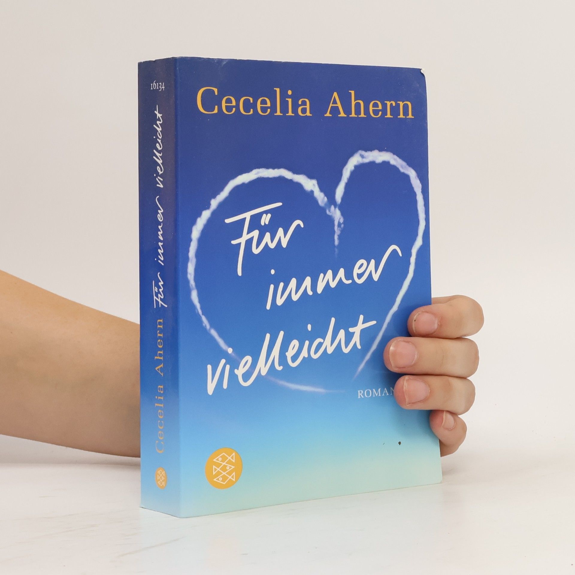 Cecelia Ahern Für immer vielleicht