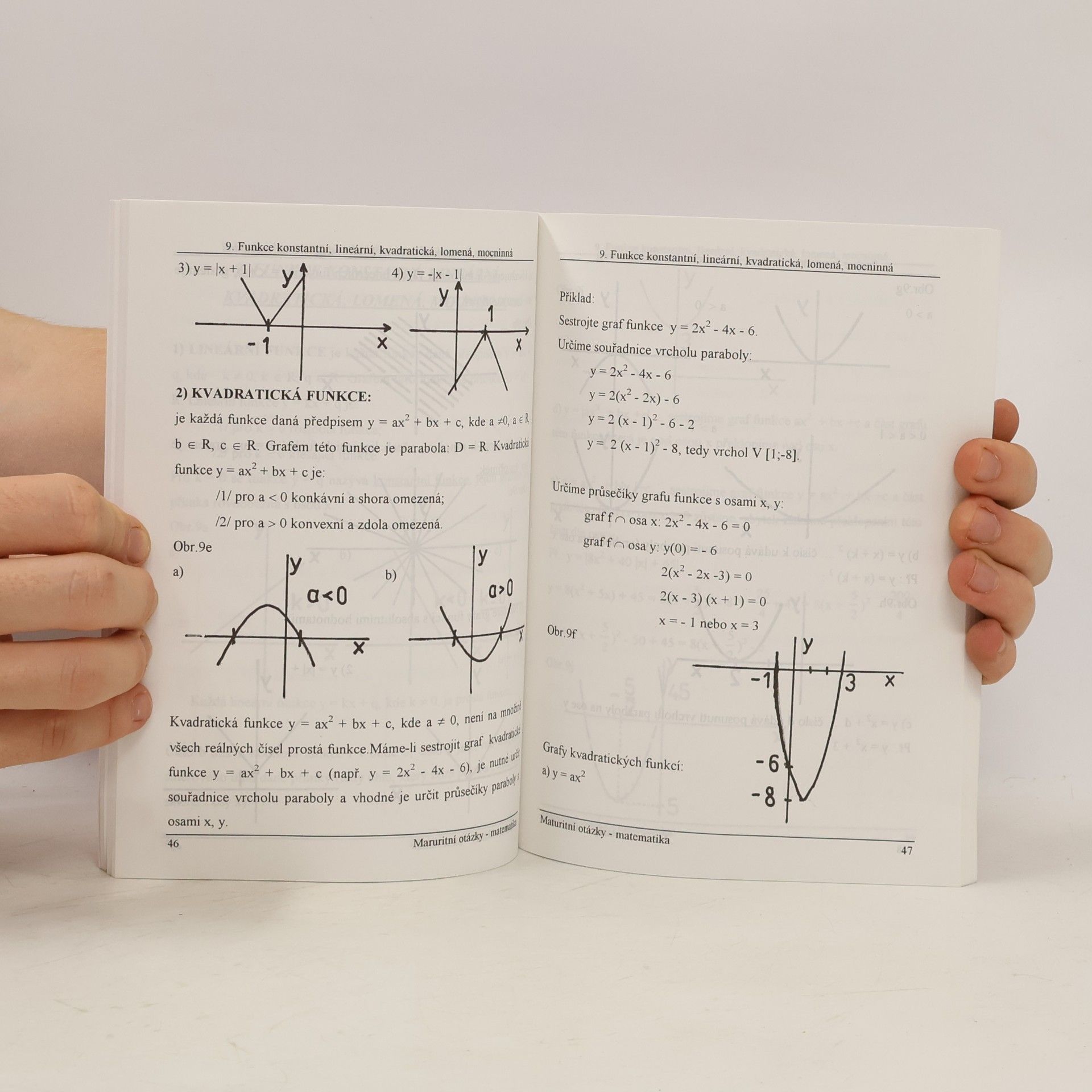 Autorenkollektiv Maturitní otázky z matematiky. 25 podrobně zpracovaných témat Matematika : maturitní otázky