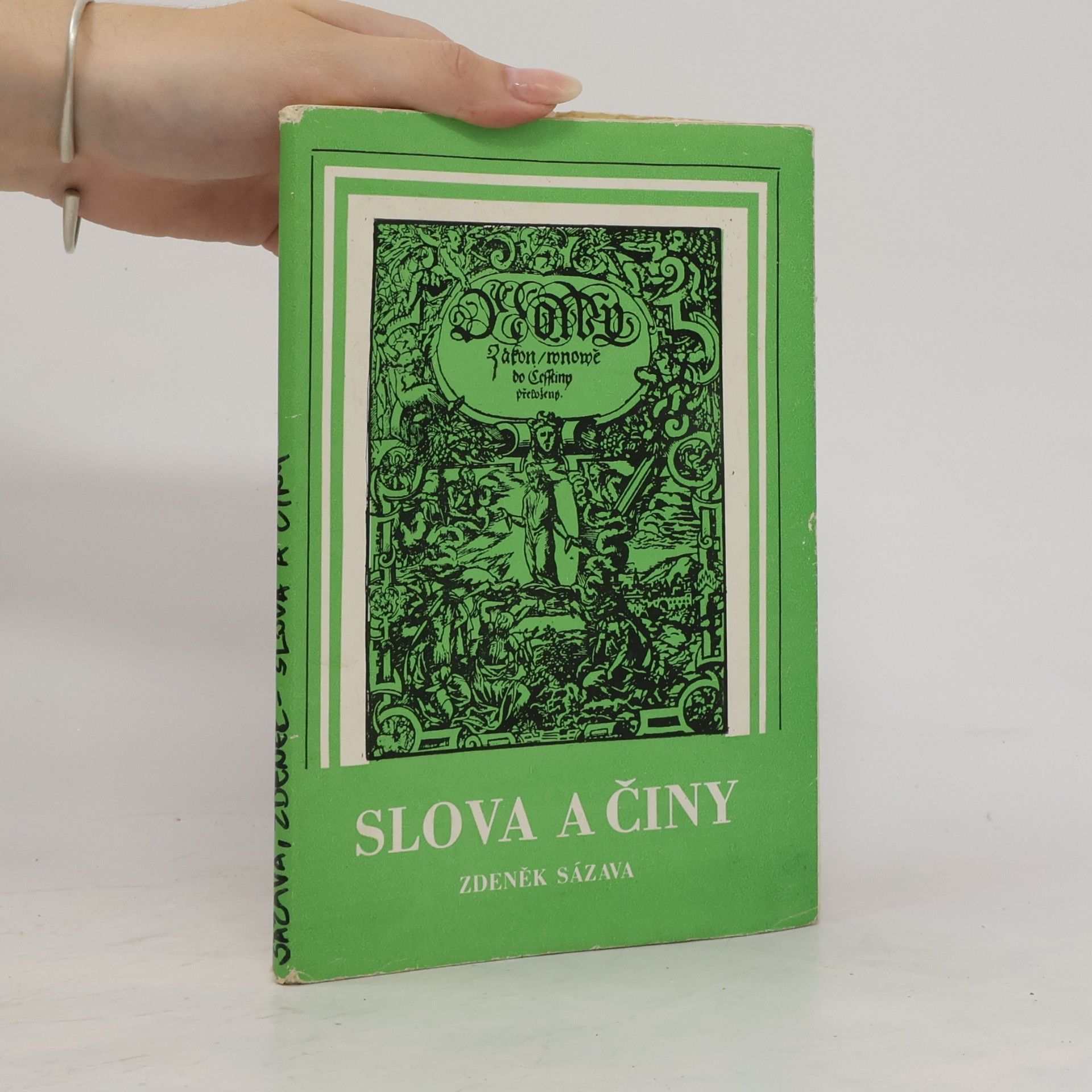 Zdeněk Sázava Slova a činy