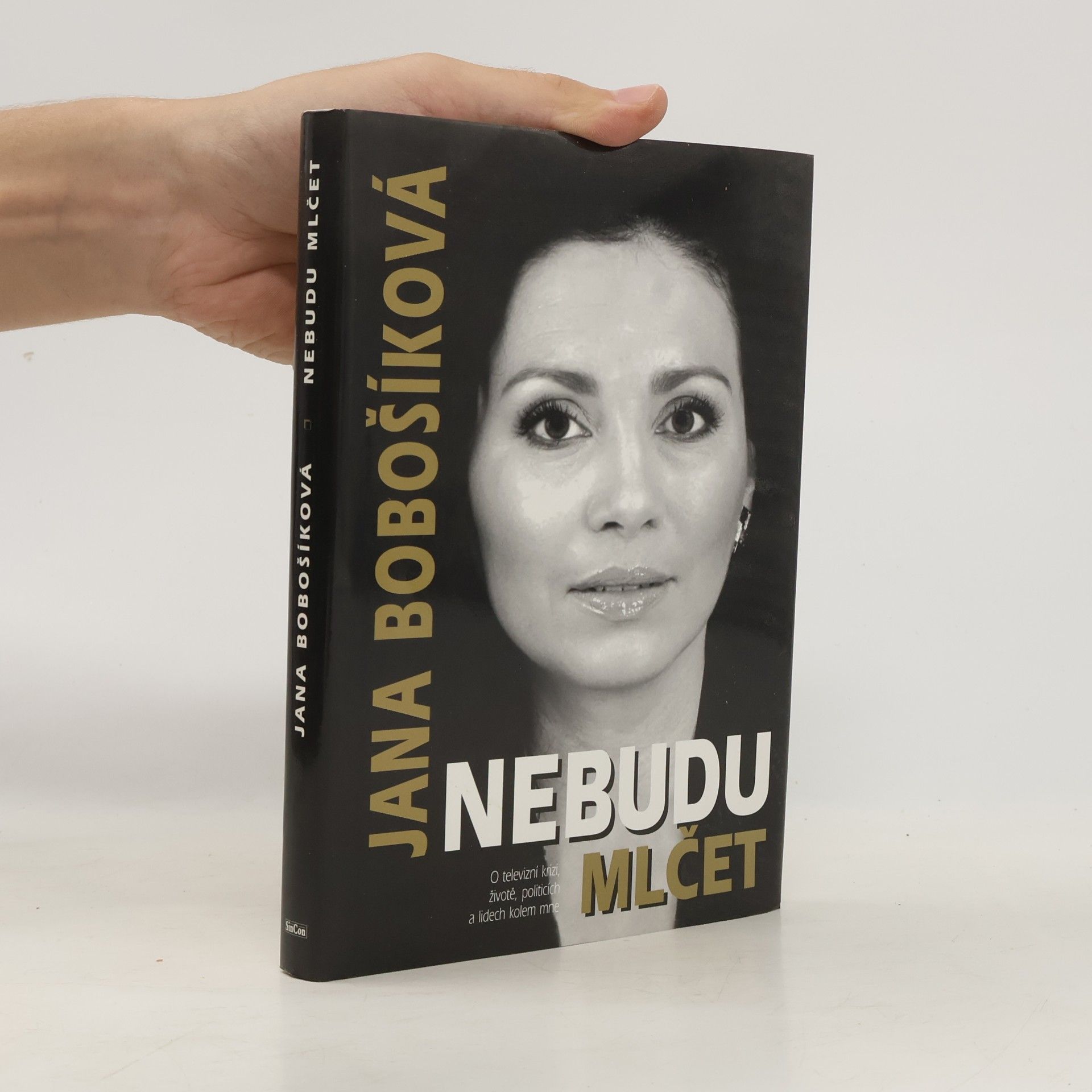Nebudu mlčet. O televizní krizi, životě, politicích a lidech kolem mne