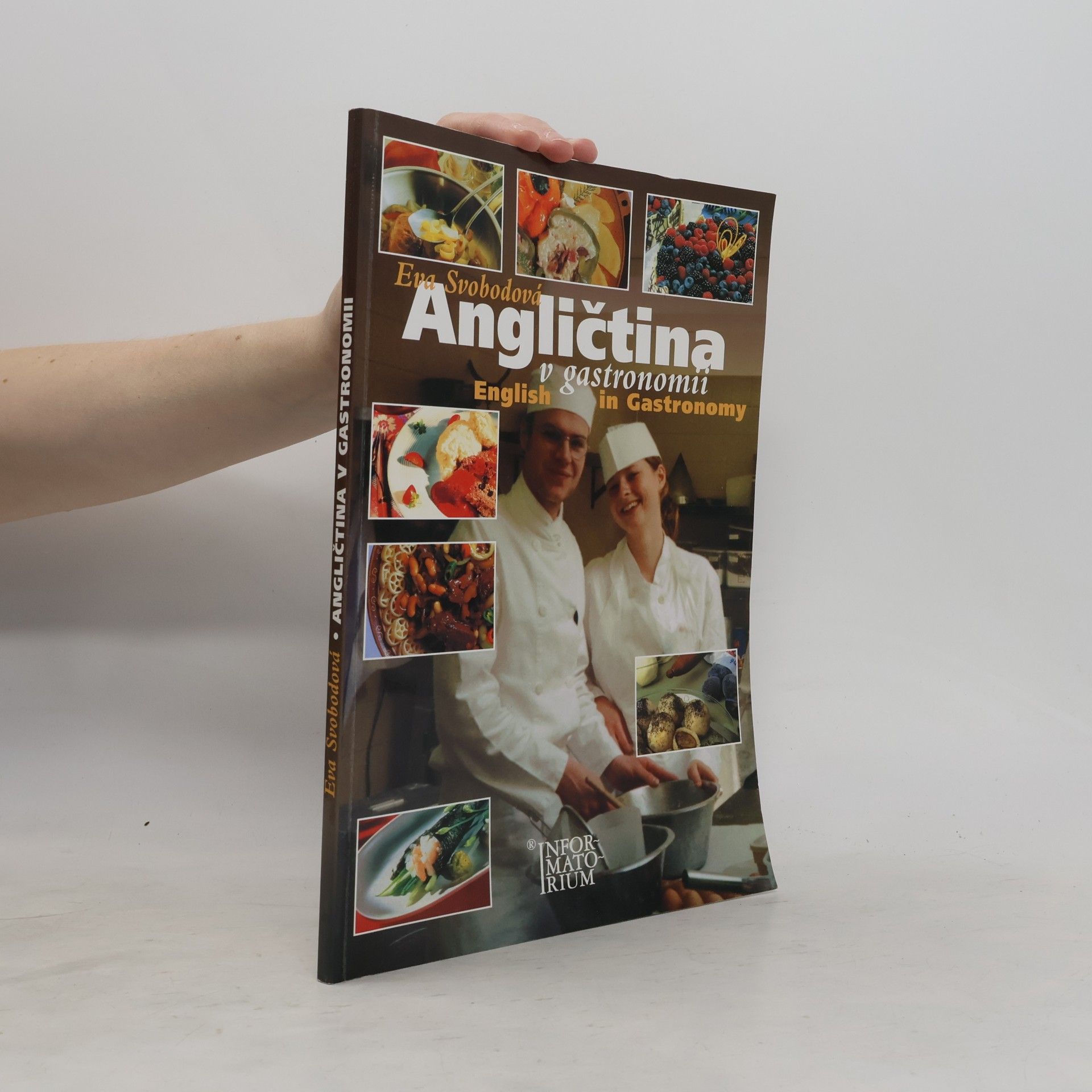 Eva Svobodová Angličtina v gastronomii. Příručka odborných výrazů a textů