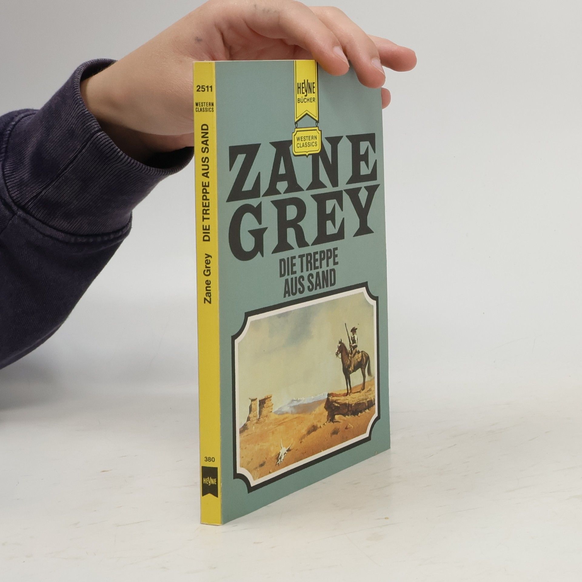 Zane Grey Western Classics - 2511: Die Treppe aus Sand