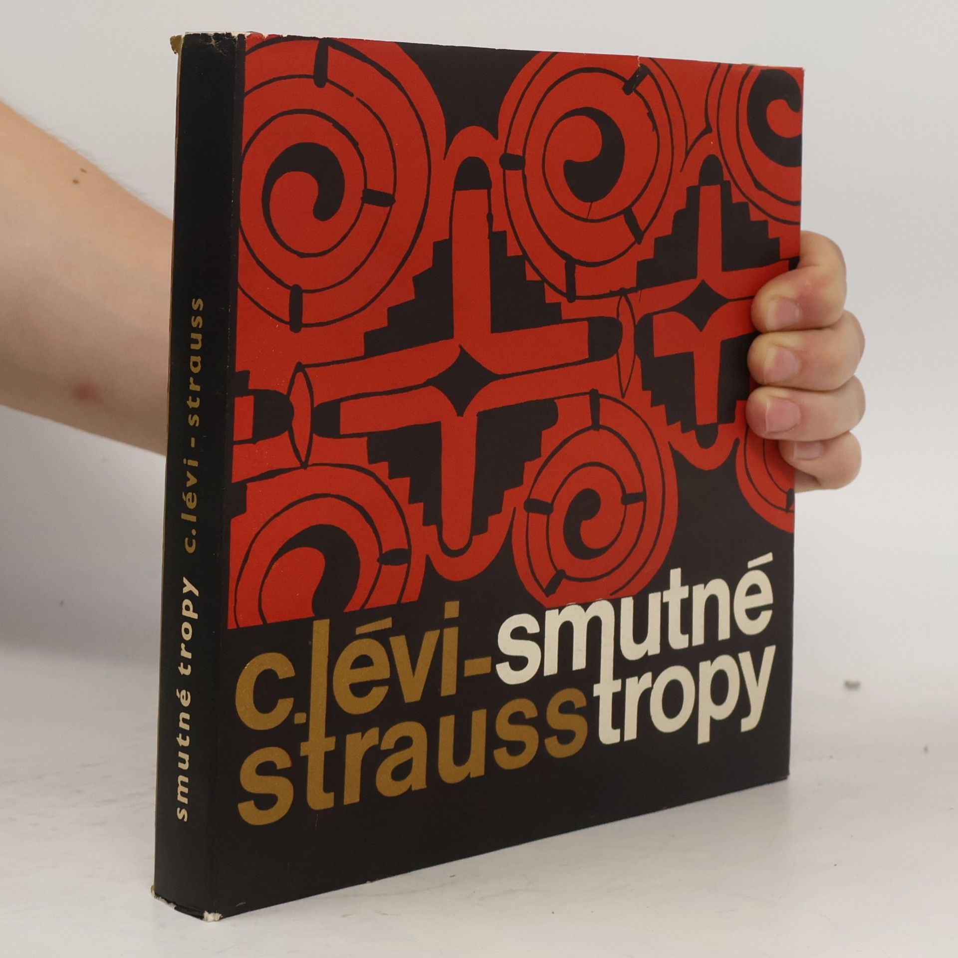 Claude Lévi-Strauss Smutné tropy