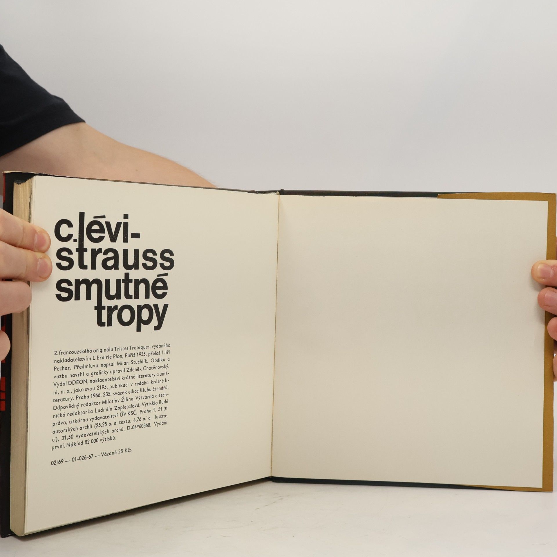 C. Lévi-Strauss Smutné tropy