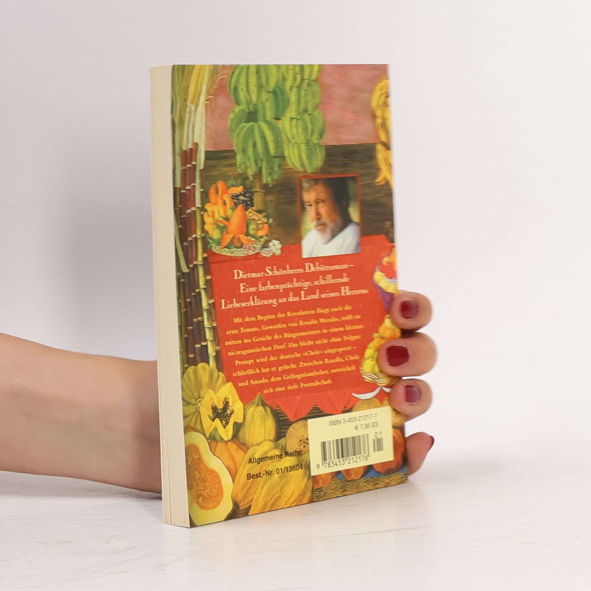 Dietmar von Schönleiten Die blutroten Tomaten der Rosalía Morales