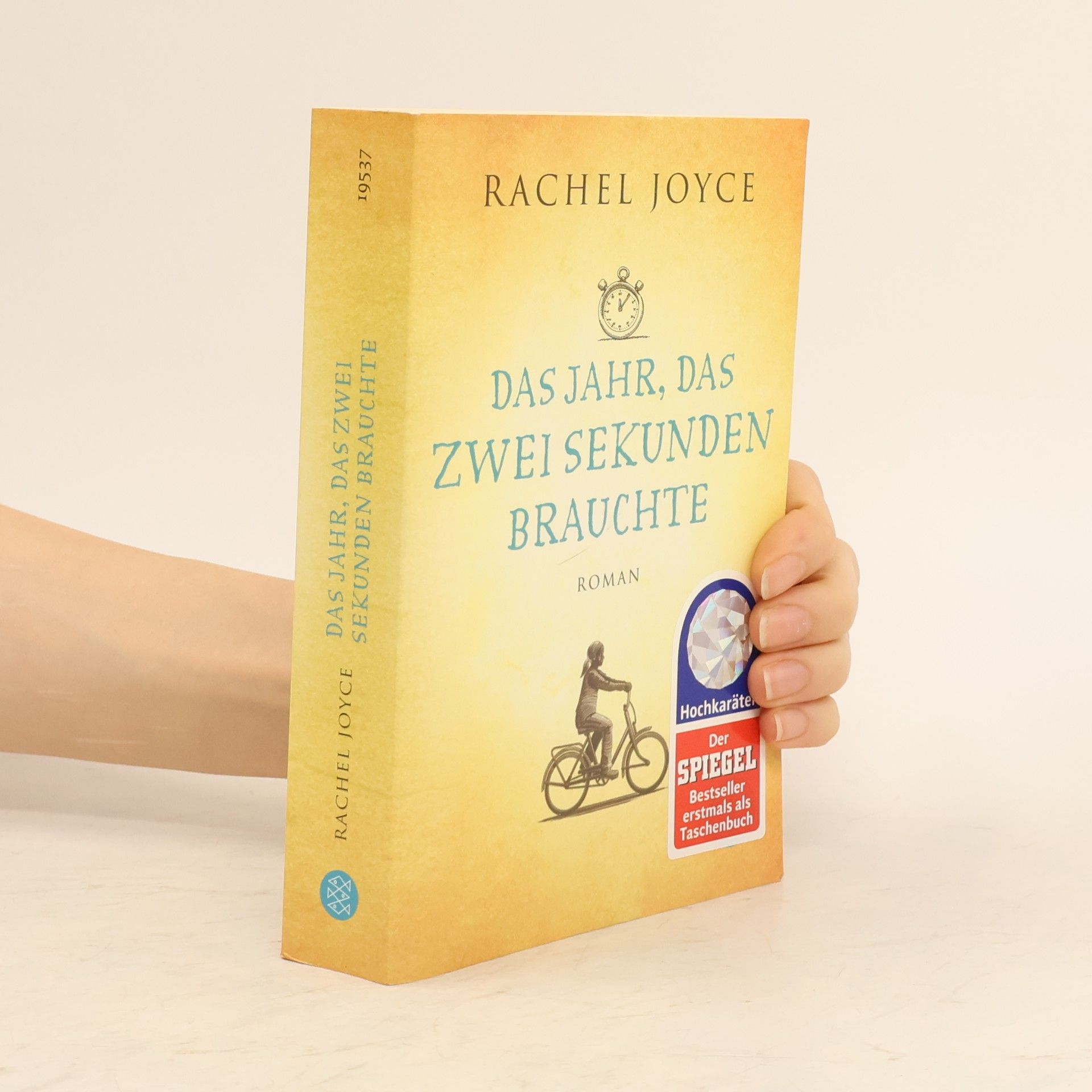Rachel Joyce Das jahr, das zwei Sekunden brauchte