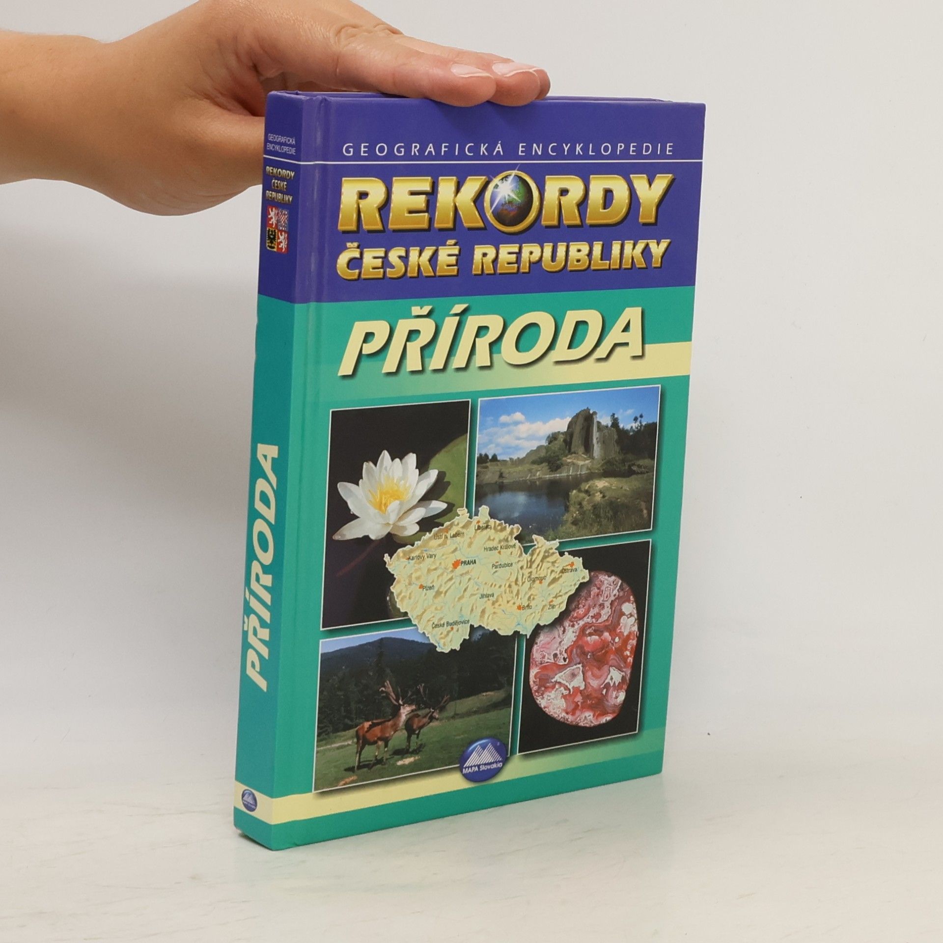 Klímová Eva Rekordy České republiky. Příroda