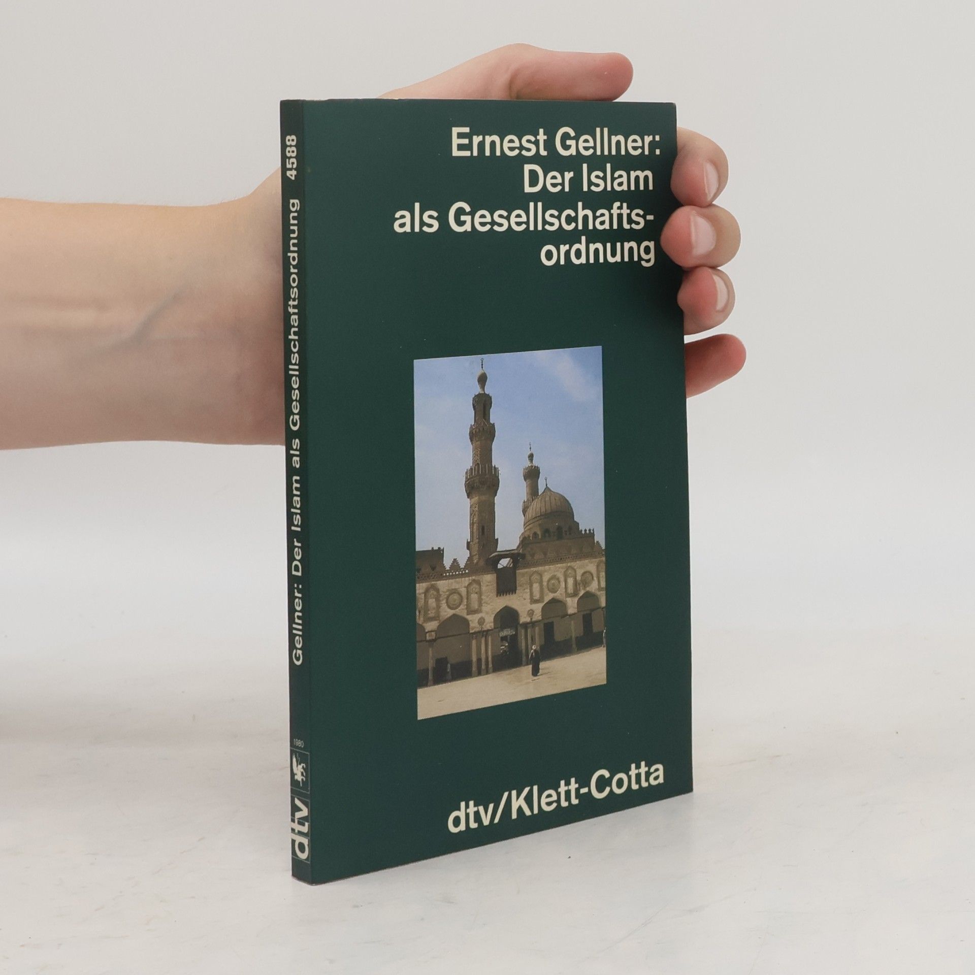Ernest André Gellner Der Islam als Gesellschaftsordnung