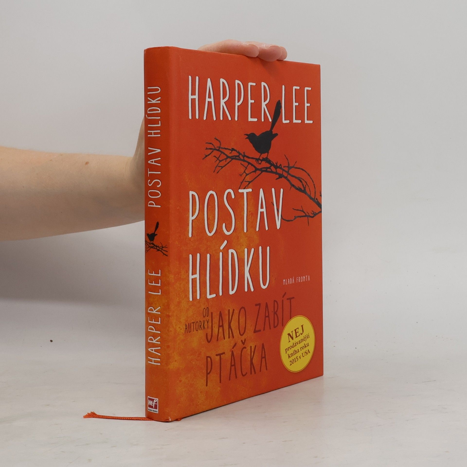 Harper Lee Postav hlídku