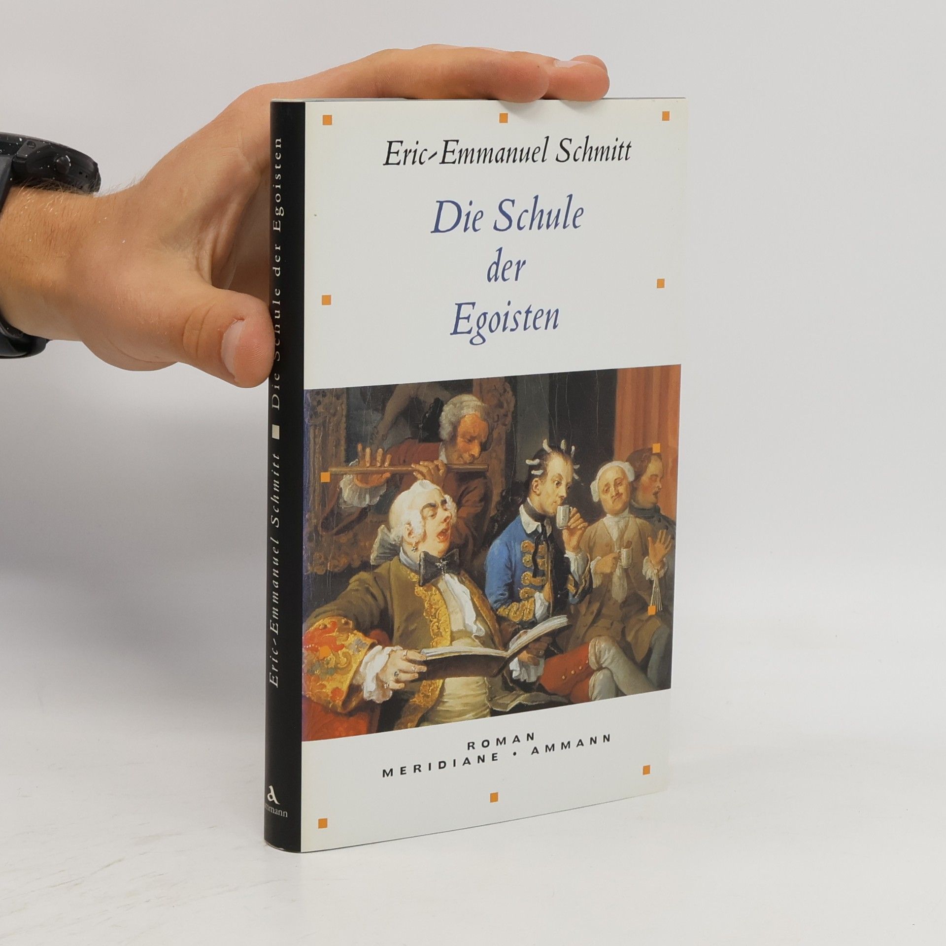 Eric Emmanuel Schmitt Die Schule der Egoisten