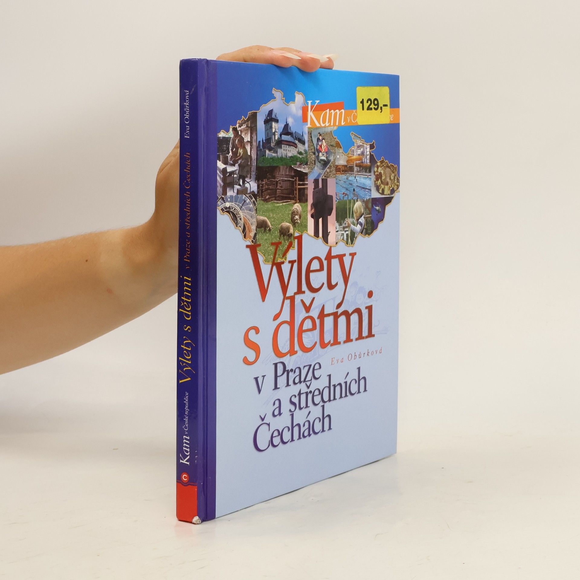 Eva Obůrková Výlety s dětmi v Praze a středních Čechách