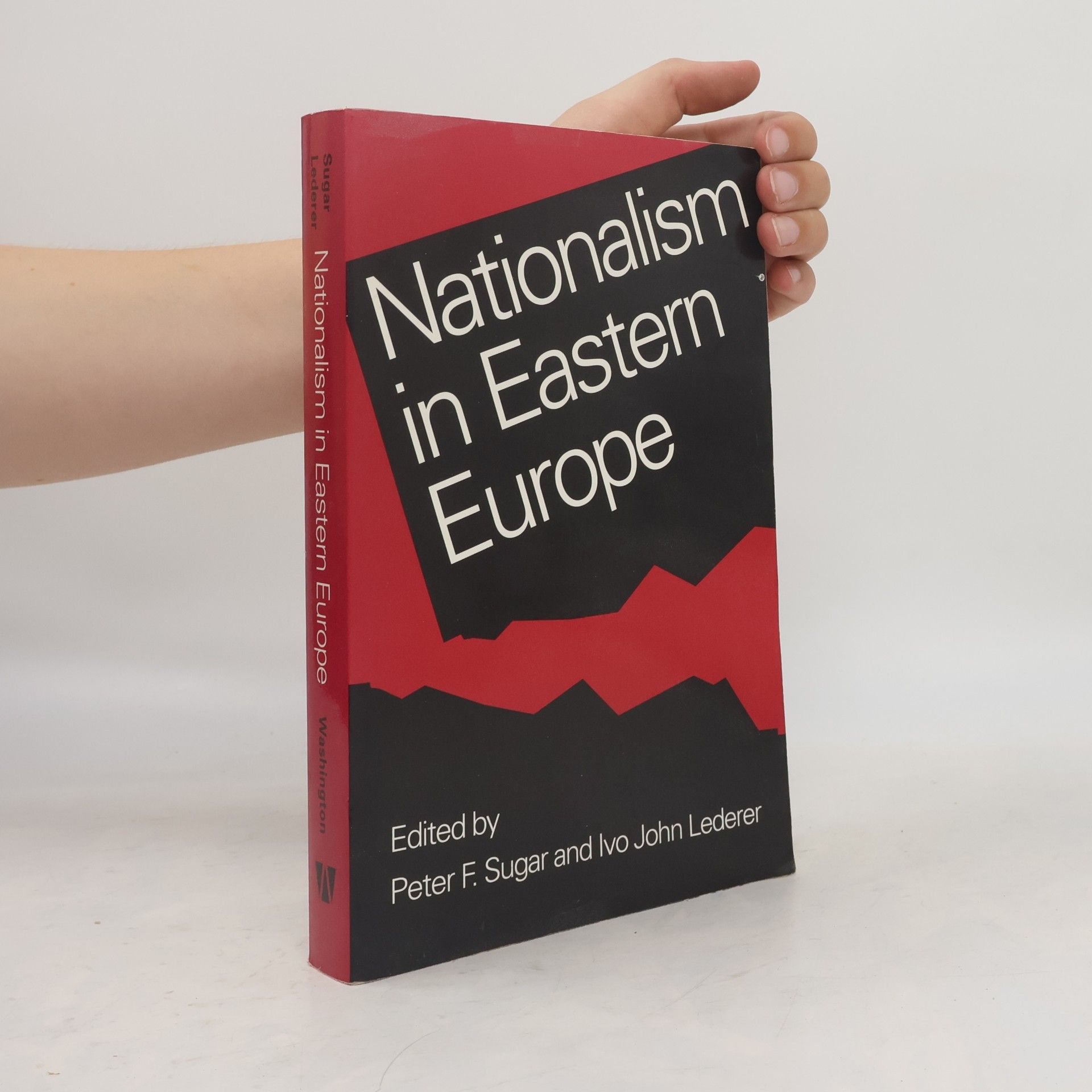 Ivo John Lederer Nationalism in Eastern Europe
