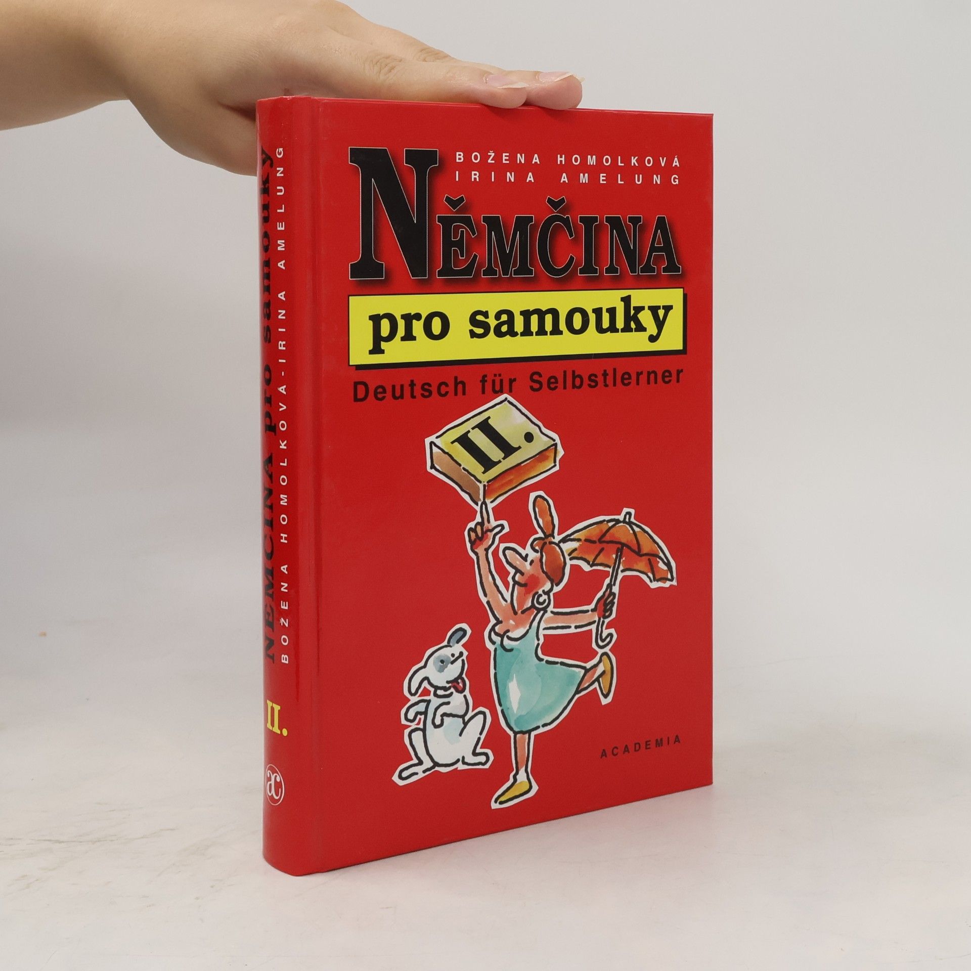 Irina Amelung Němčina pro samouky II. = Deutsch für Selbstlerner II.