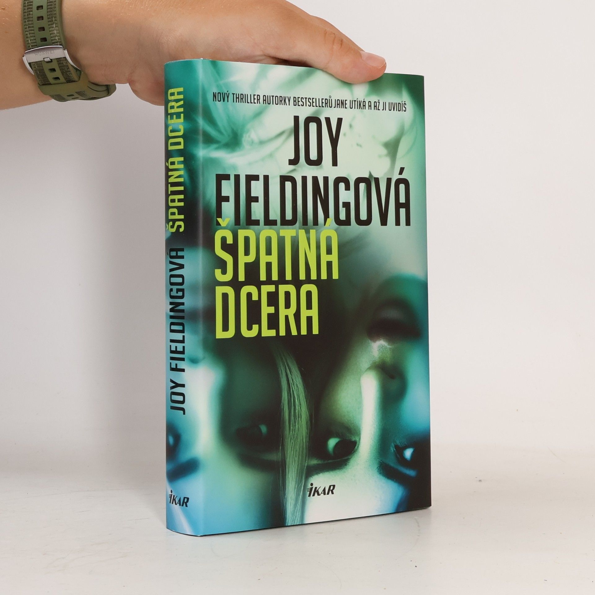 Joy Fielding Špatná dcera