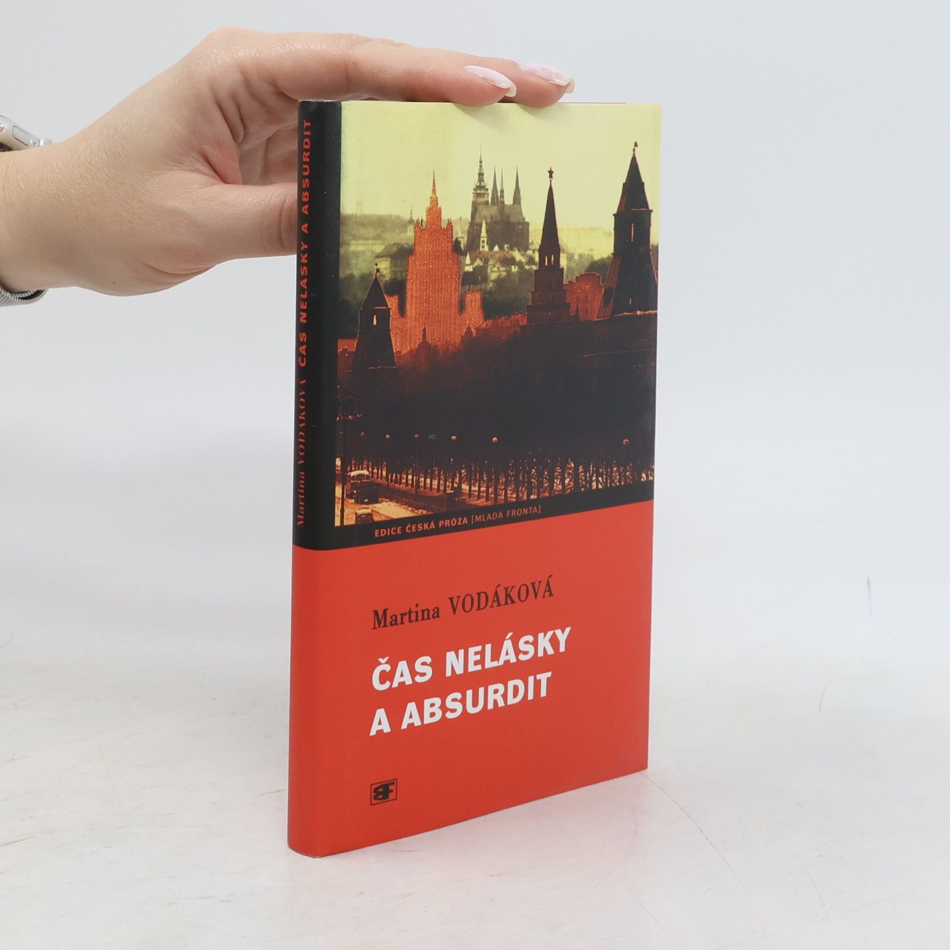 Martina Vodáková Čas nelásky a absurdit