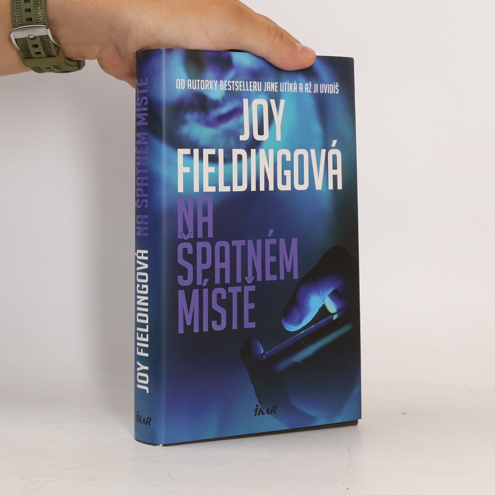 Joy Fielding Na špatném místě