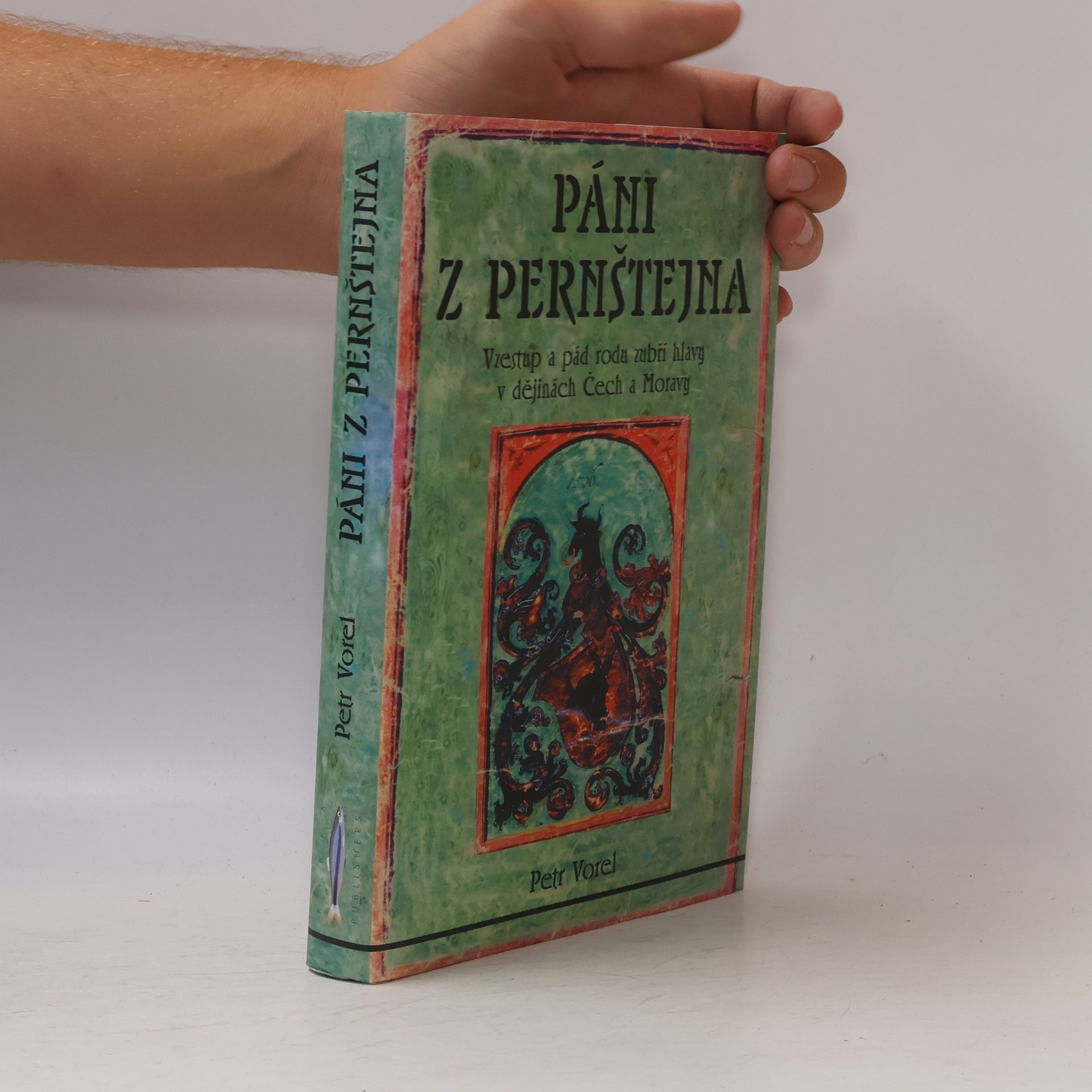 Petr Vorel Páni z Pernštejna