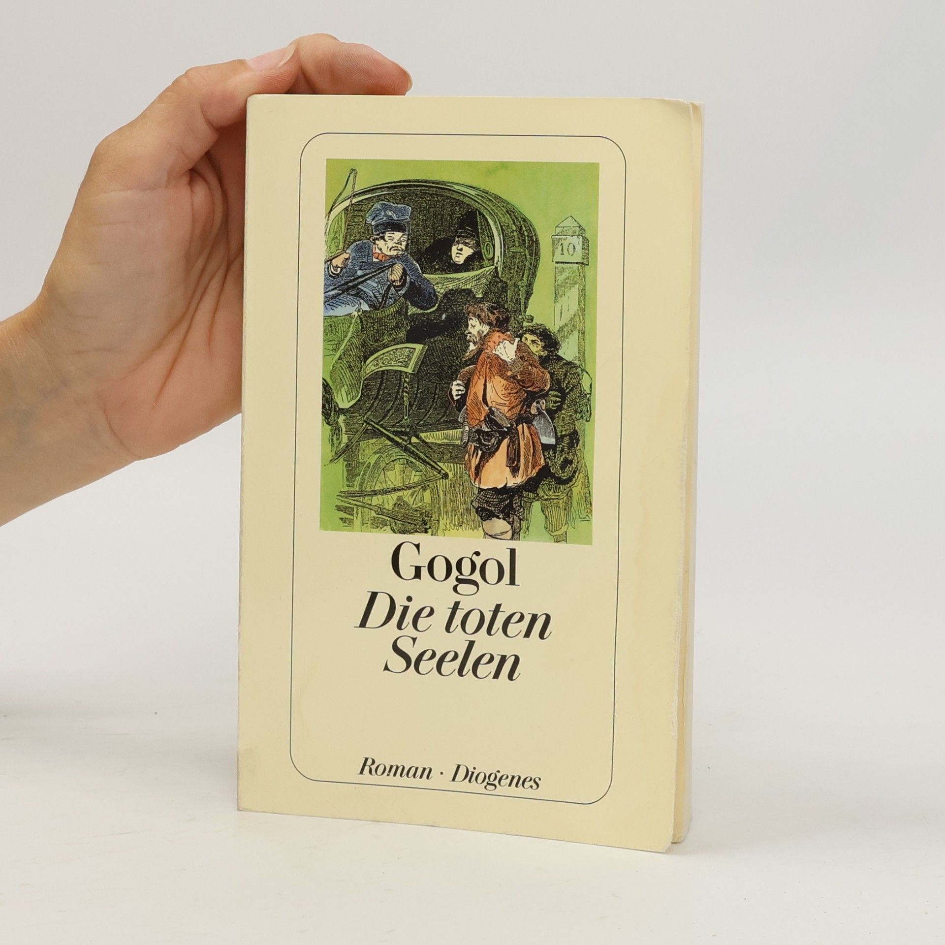 Nikolaj Vasilevič Gogol Die toten Seelen