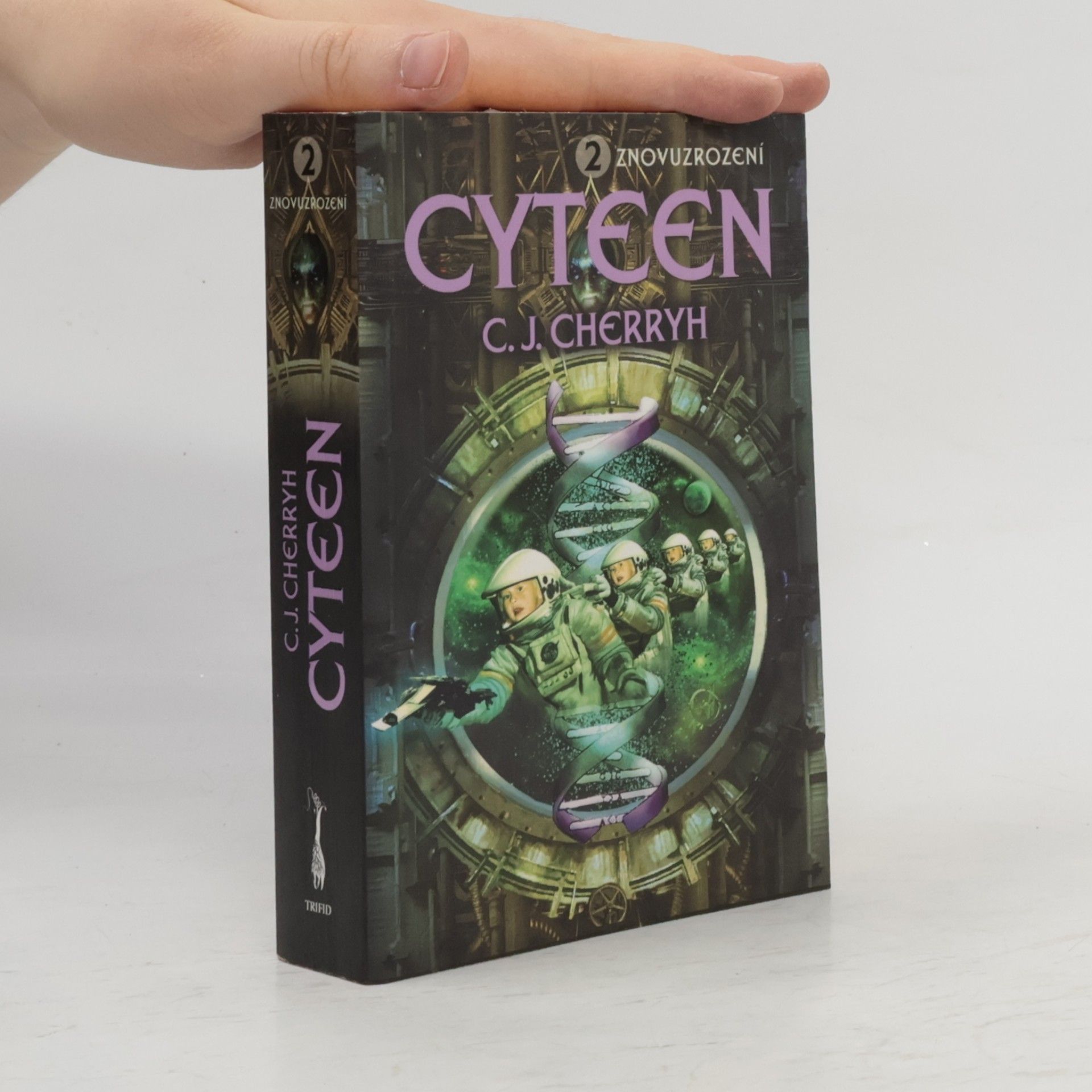 C. J. Cherryh Cyteen. 2, Znovuzrození