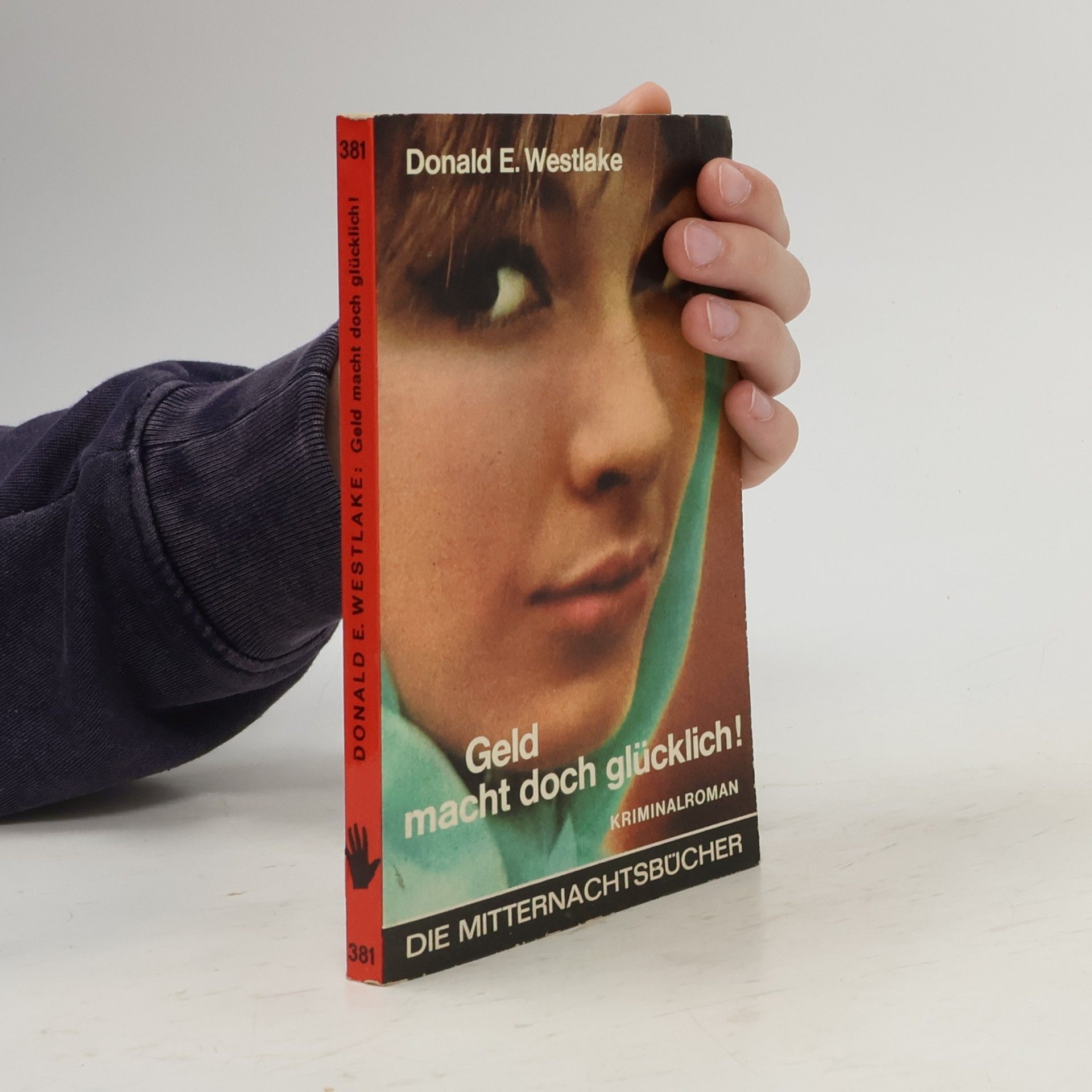 Donald E. Westlake Geld macht doch glücklich