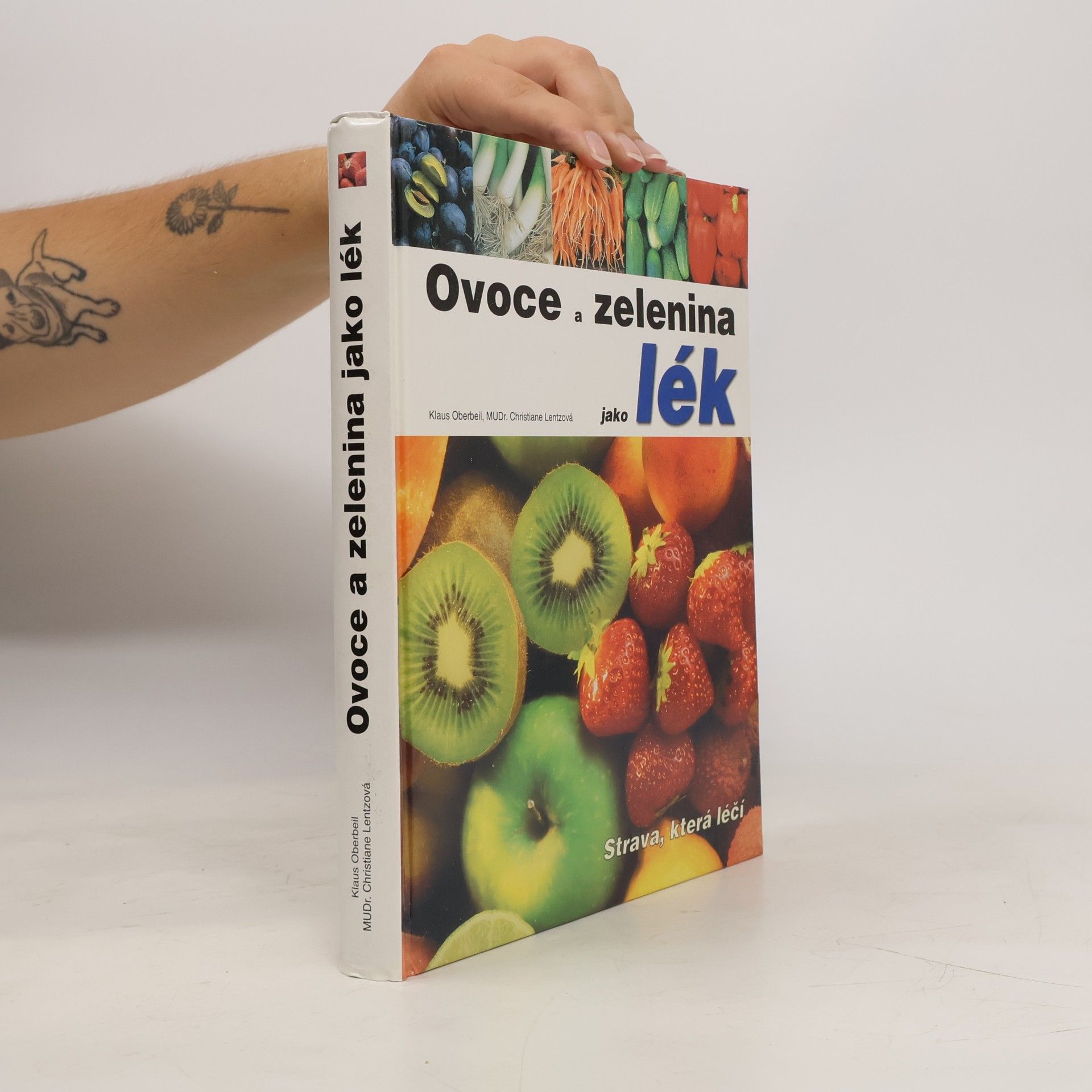 Klaus Oberbeil Ovoce a zelenina jako lék