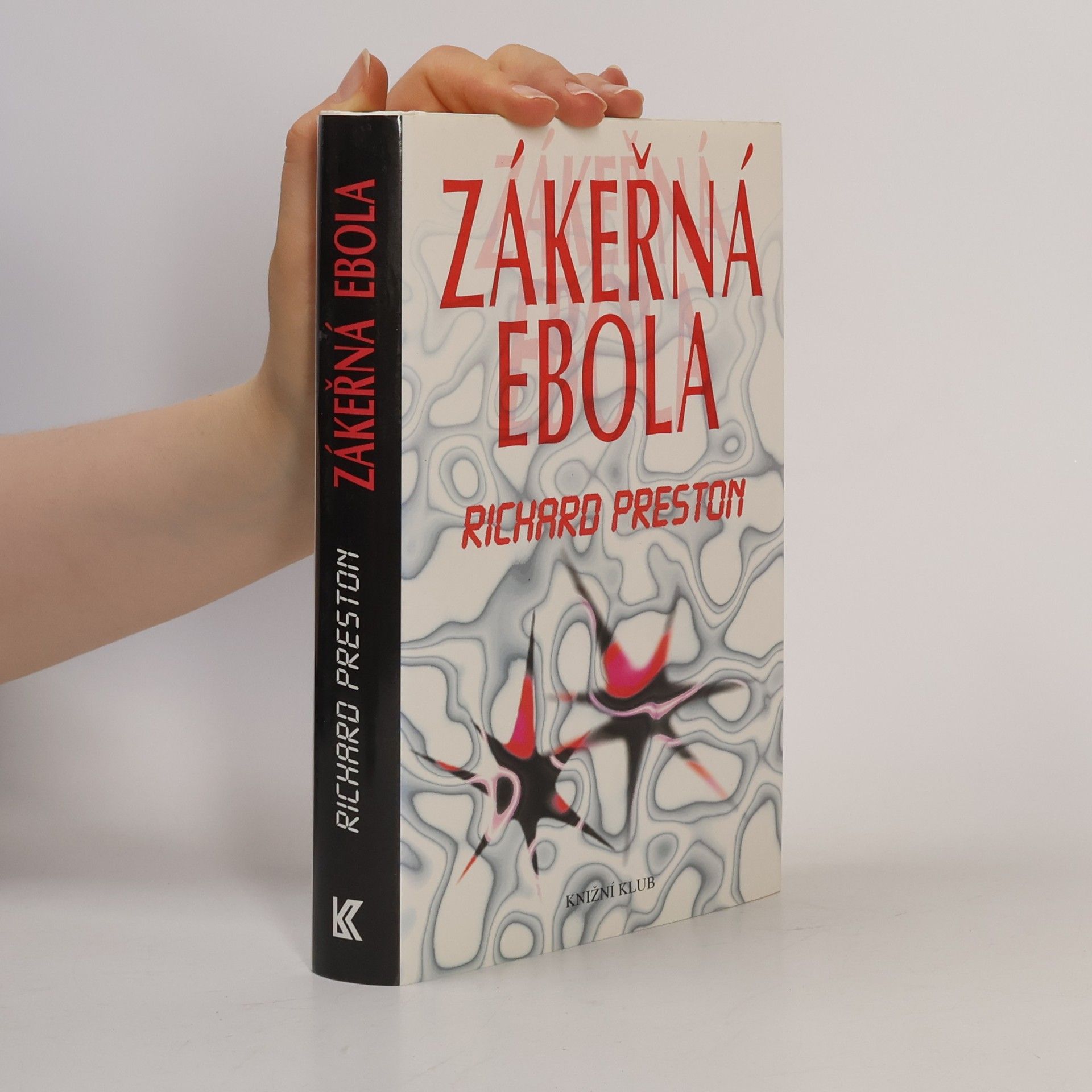 Richard Preston Zákeřná Ebola