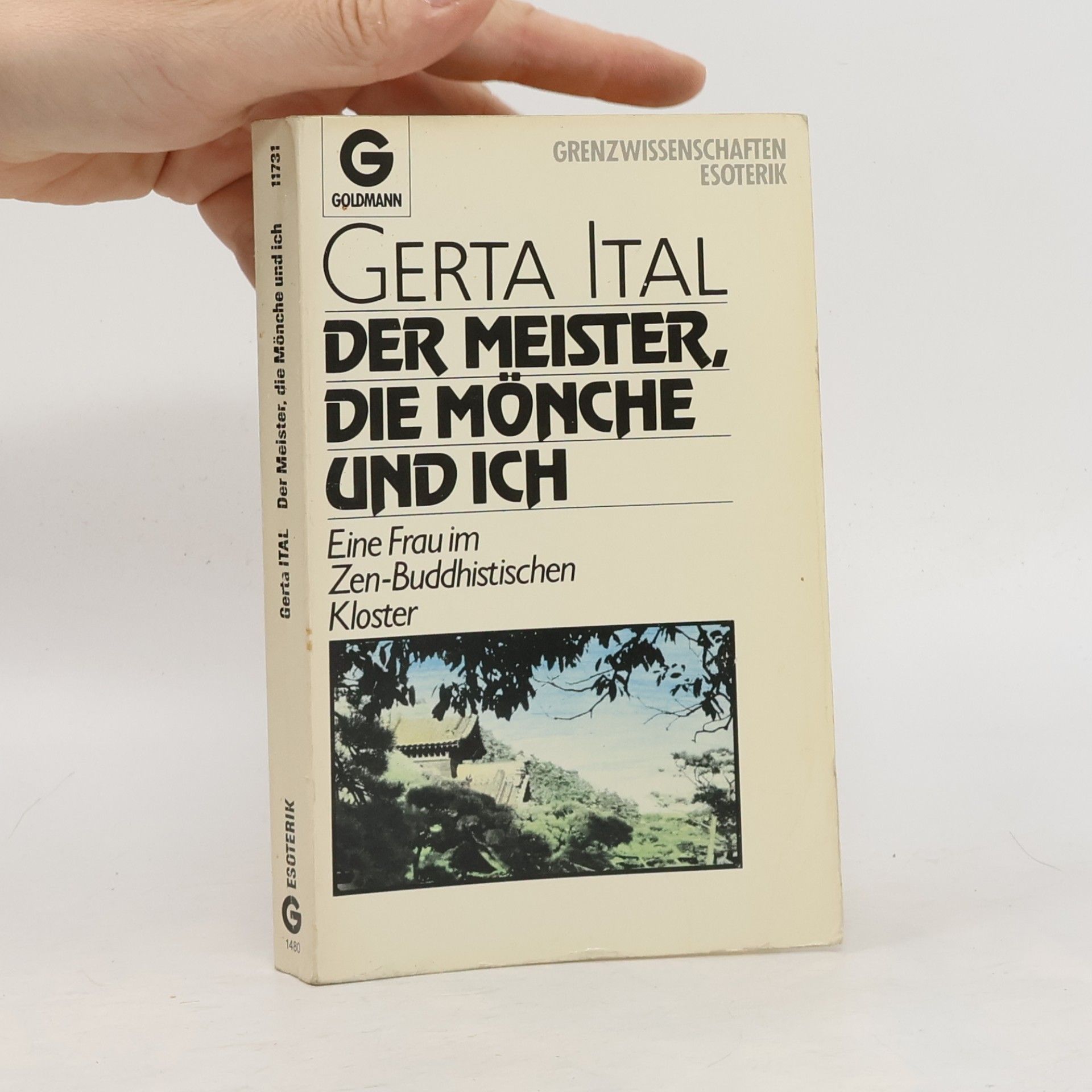 Gerta Ital Der Meister, die Mönche und ich