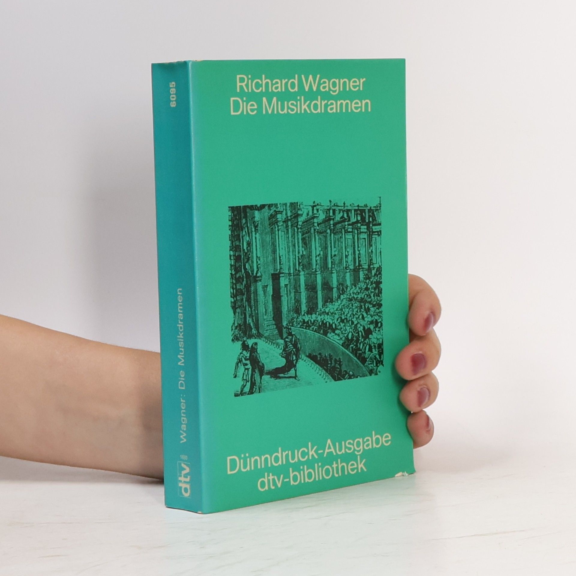 Richard Wagner Die Musikdramen