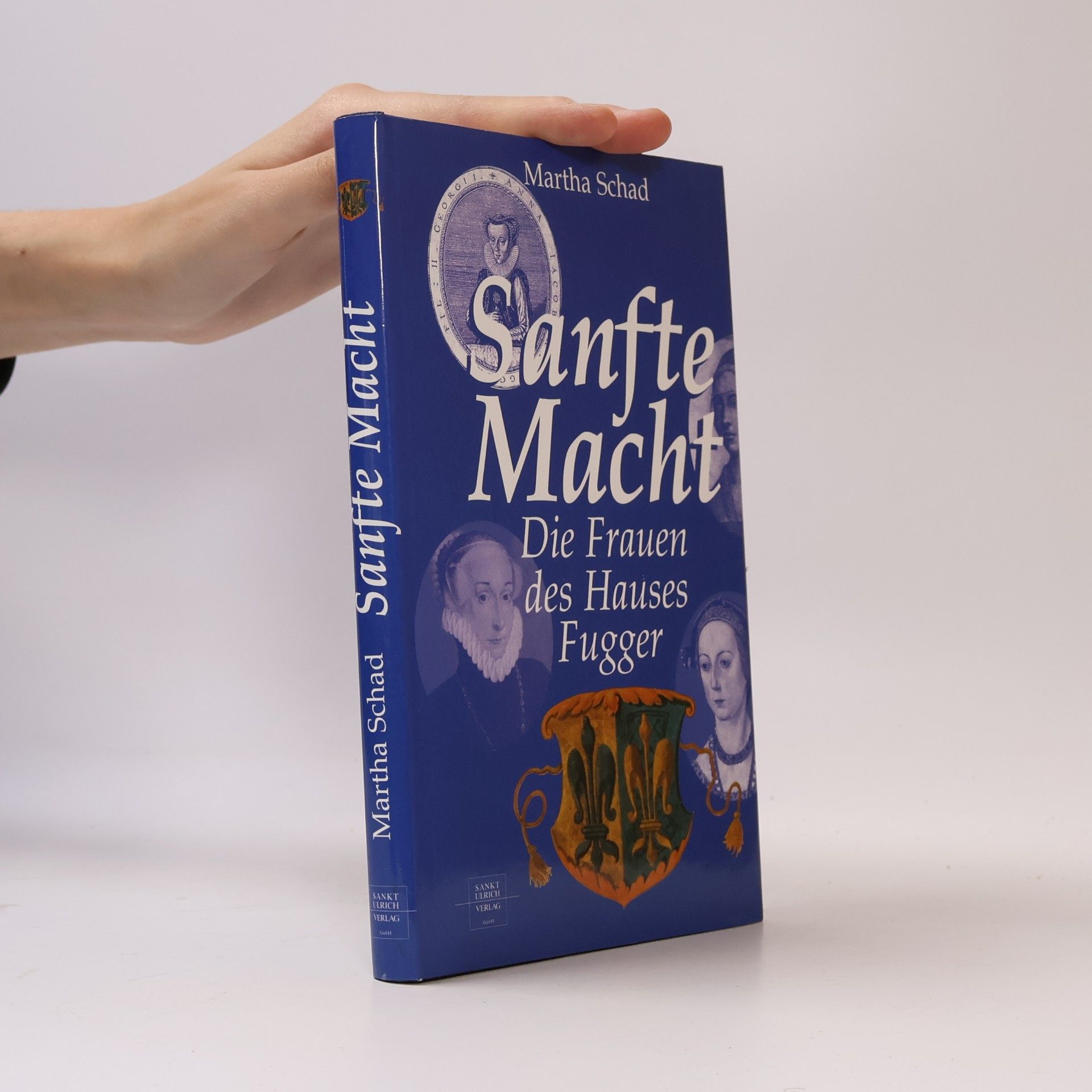 Sanfte Macht. Die Frauen des Hauses Fugger
