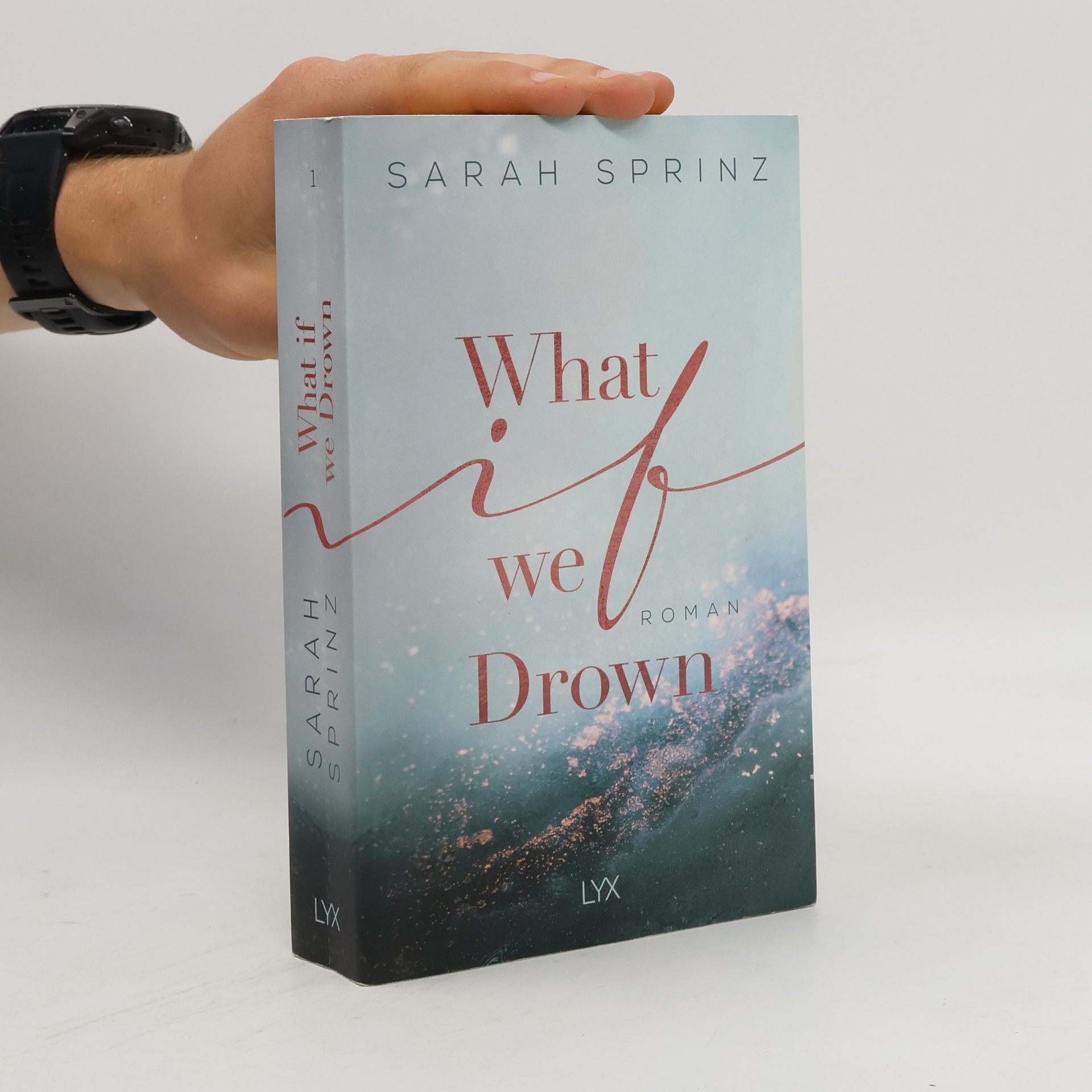 Sarah Sprinz What if we drown