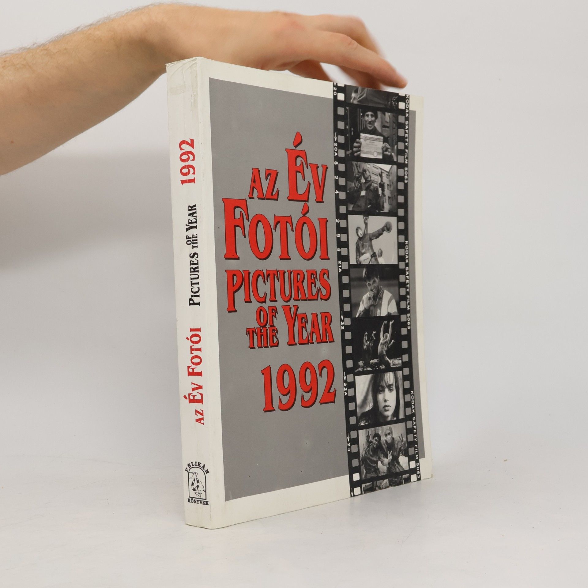 Autorenkollektiv Az év fotói. Pictures of the Year 1992