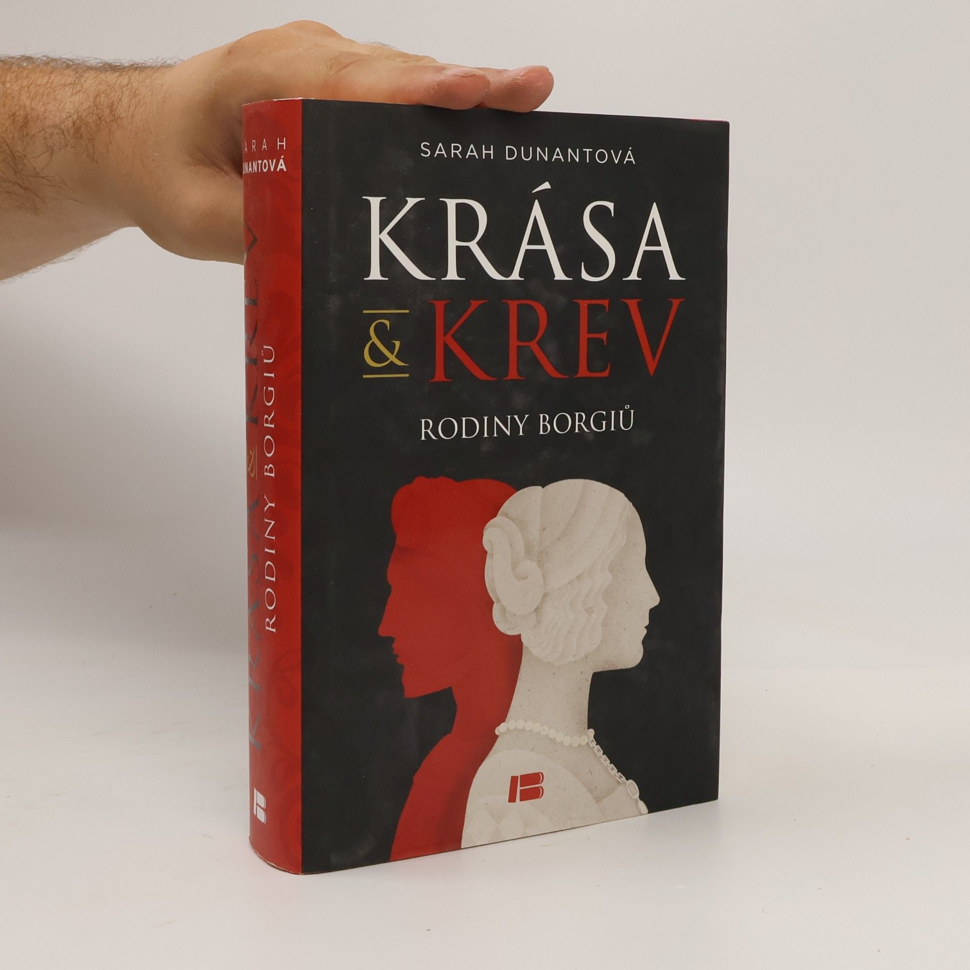 Sarah Dunant Krása & krev rodiny Borgiů